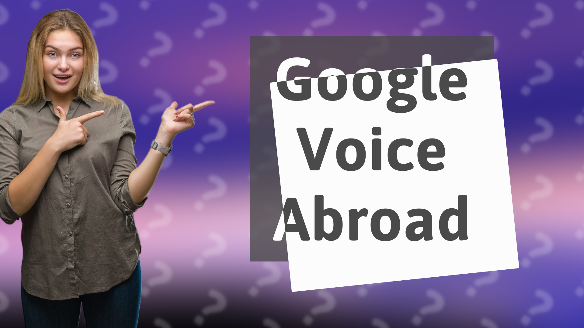 Google Voice Abroad