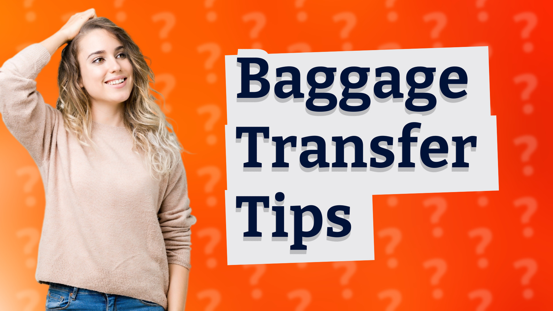 Baggage Transfer Tips