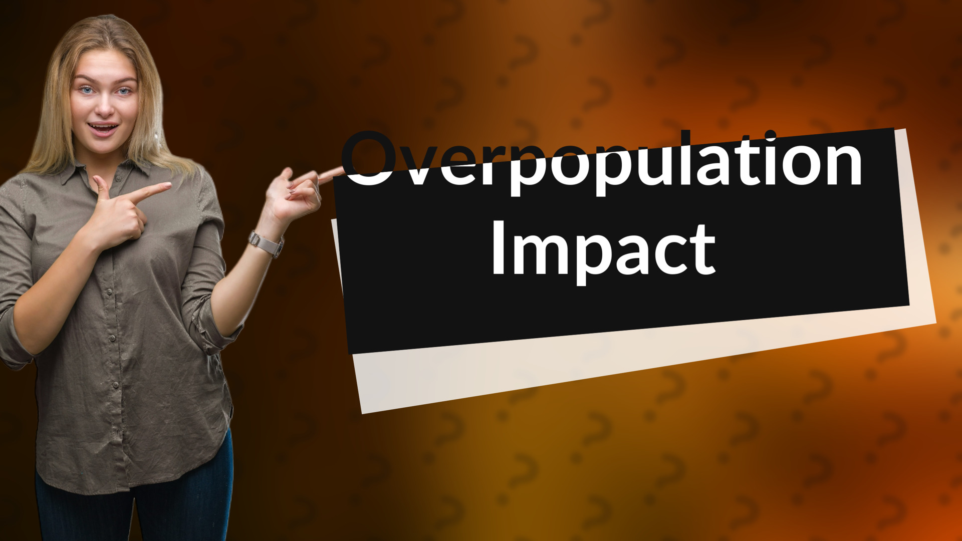 Overpopulation Impact