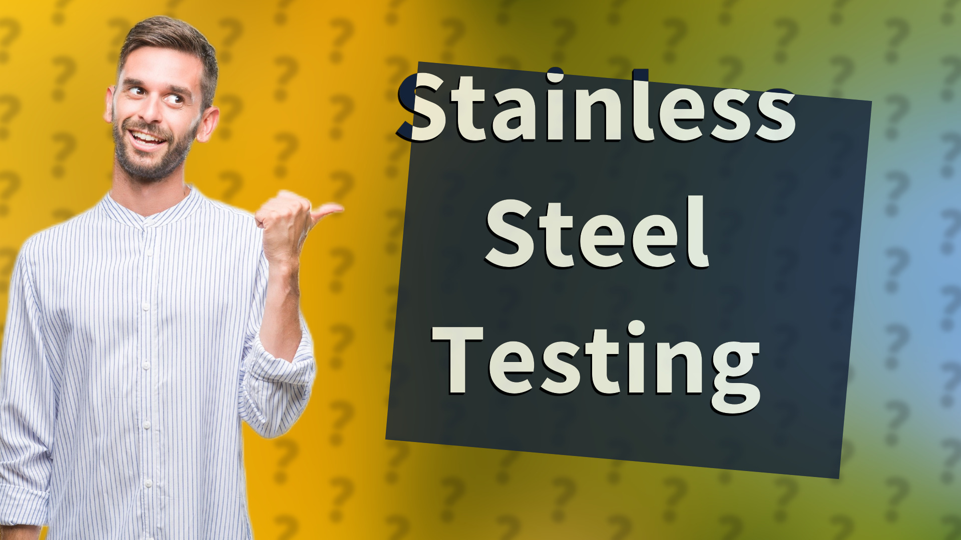 Stainless Steel Testing