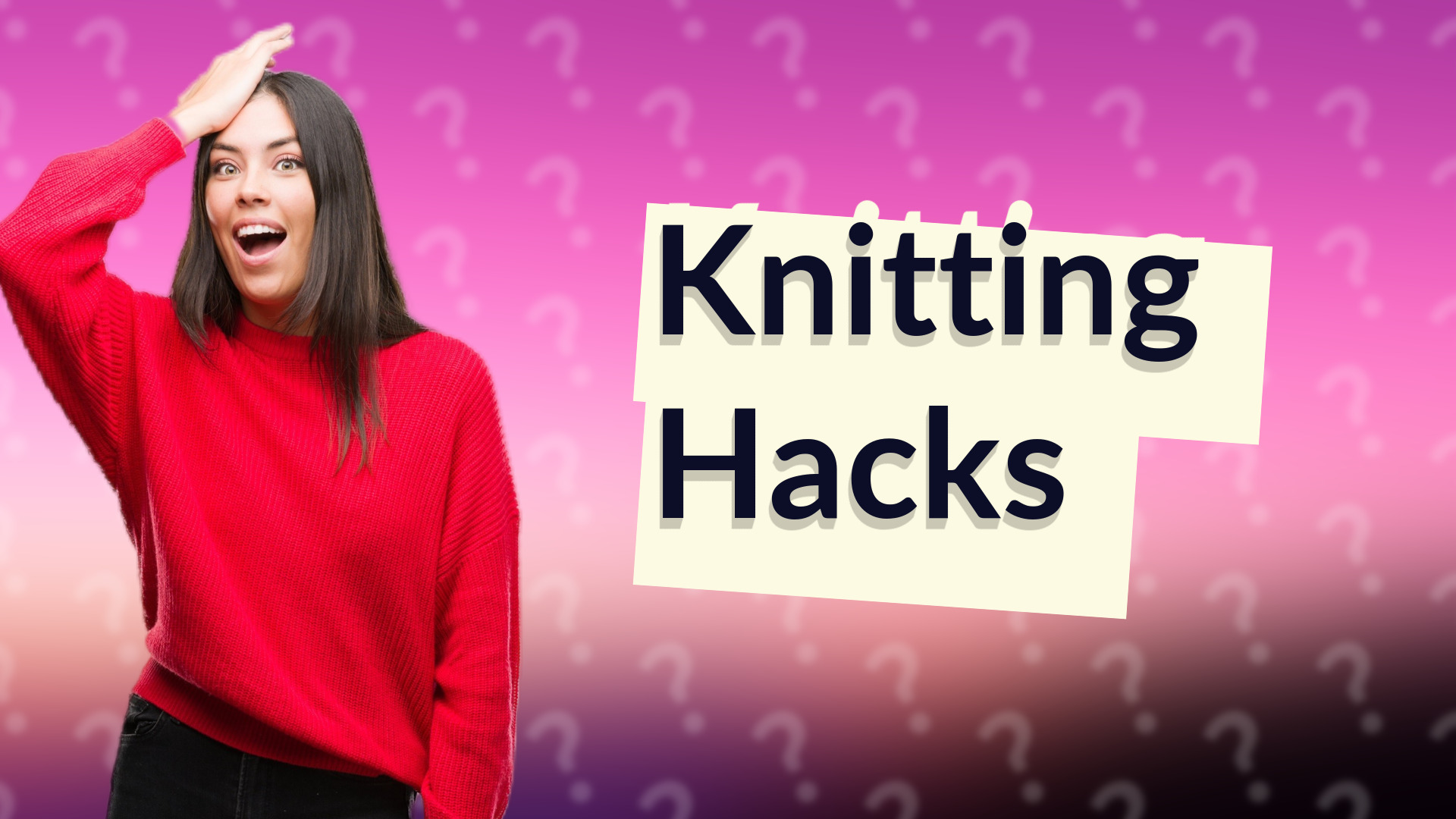 Knitting Hacks