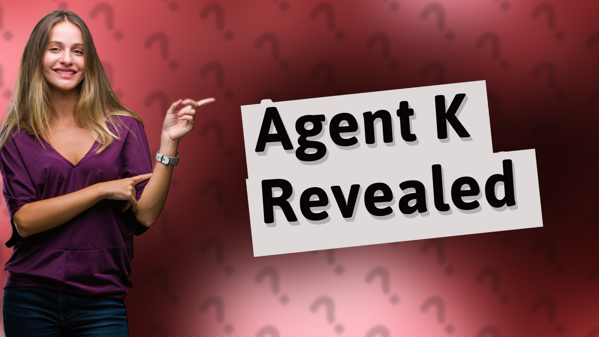 Agent K Revealed
