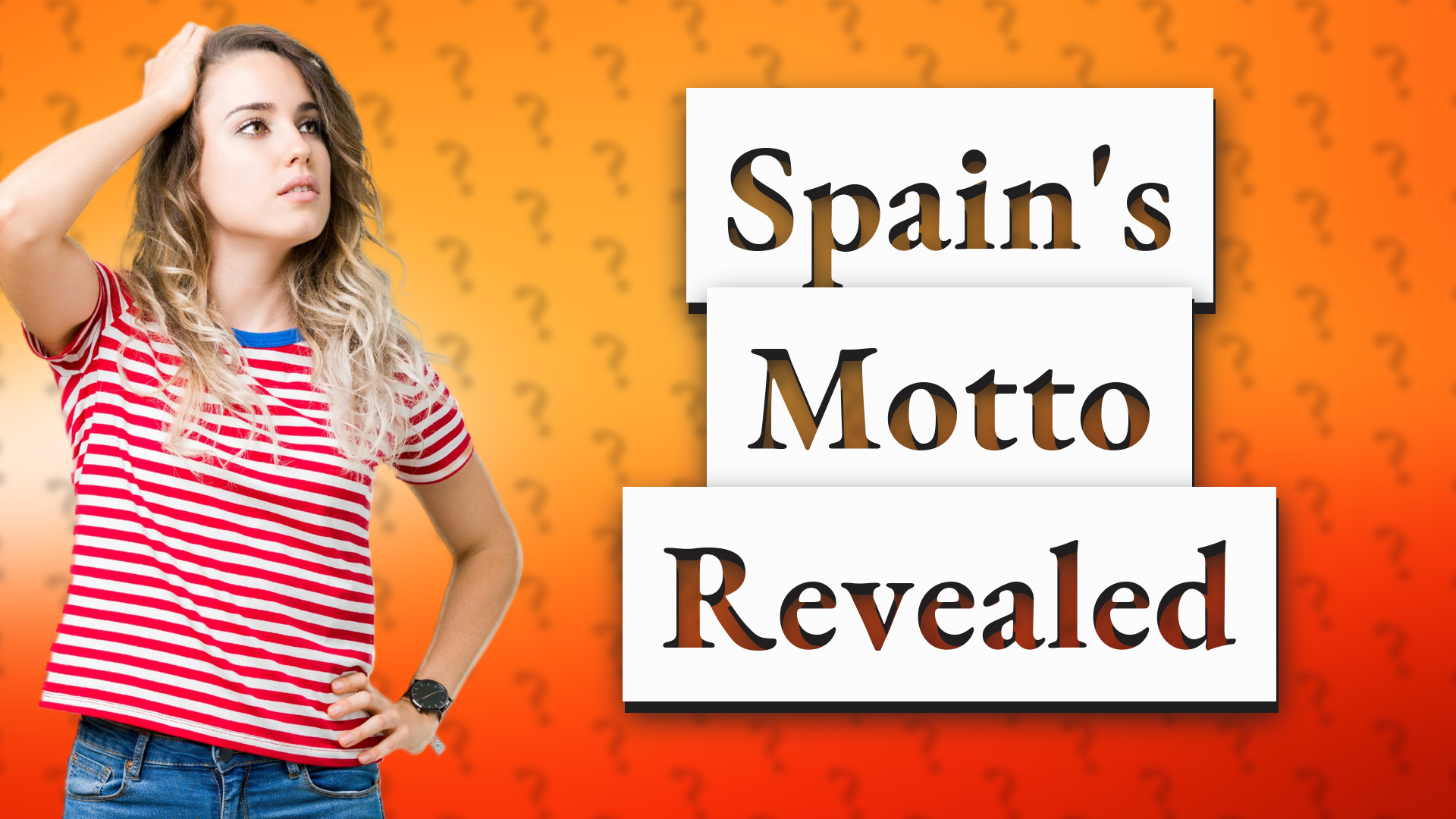 Spain's Motto Revealed