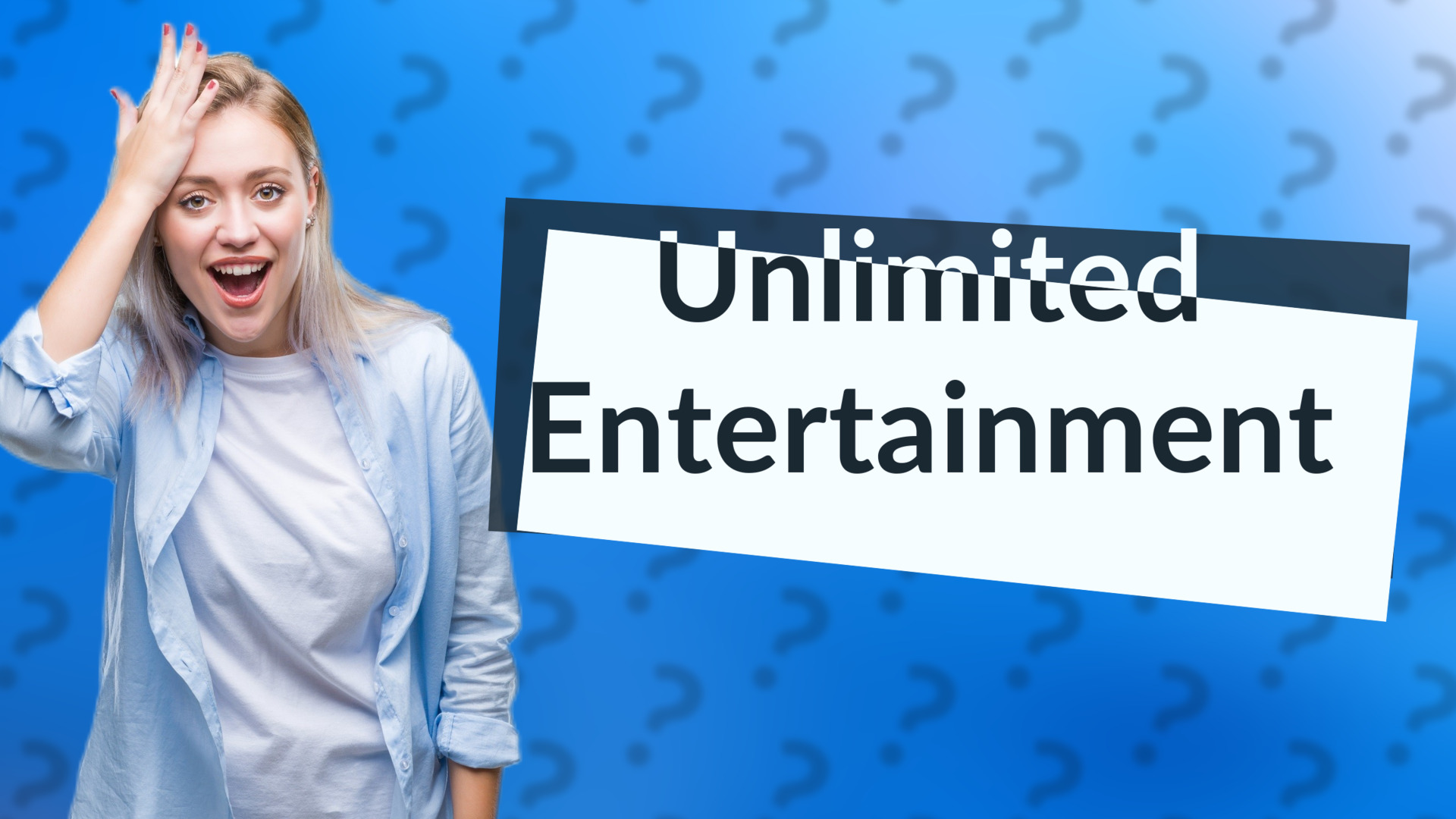 Unlimited Entertainment