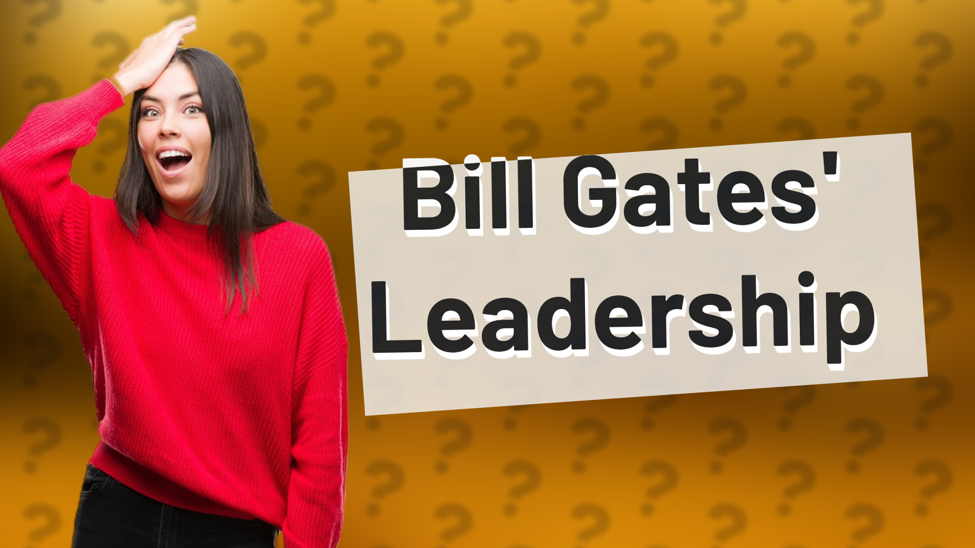Bill Gates' Leadership
