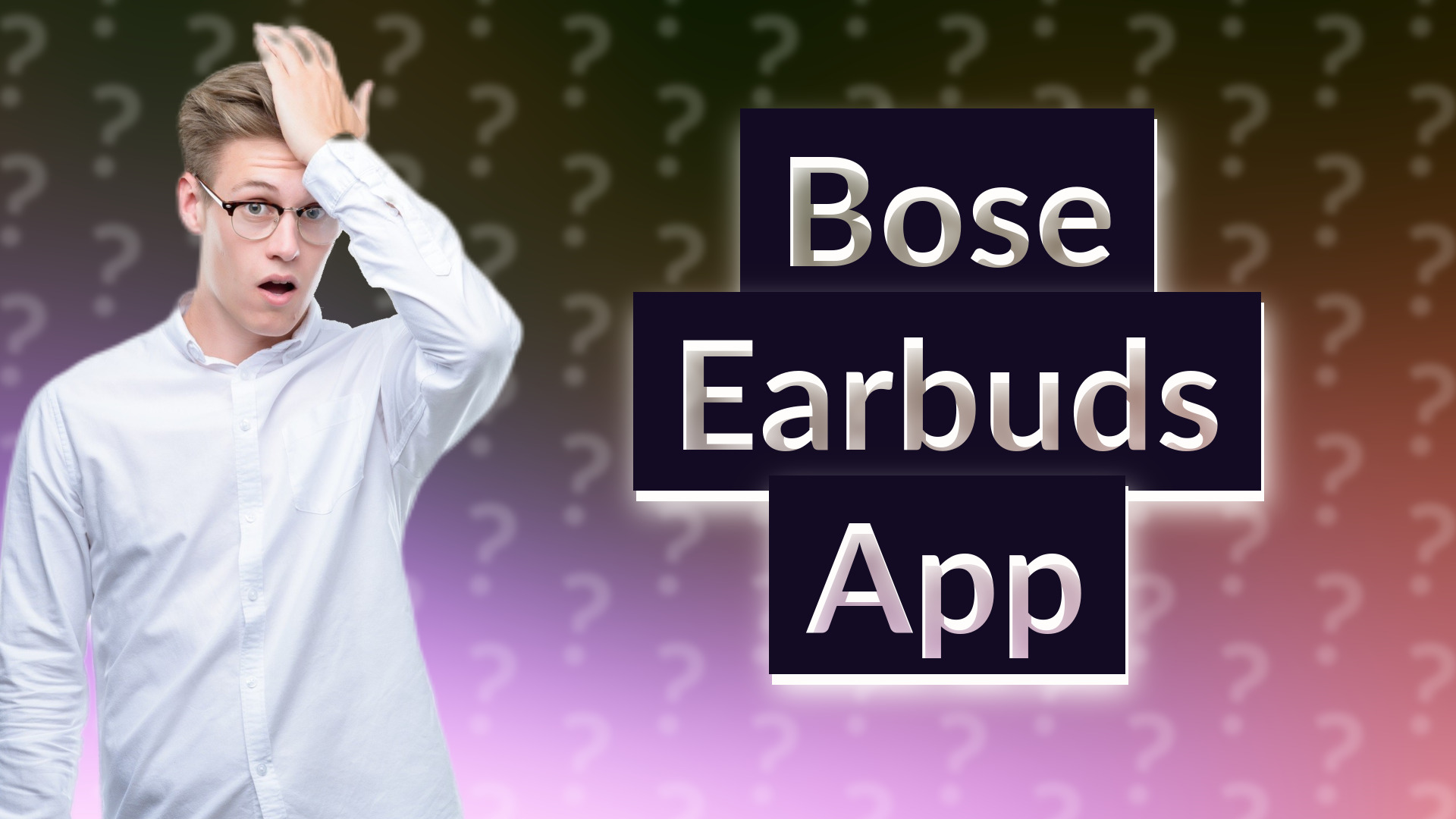 Bose Earbuds App