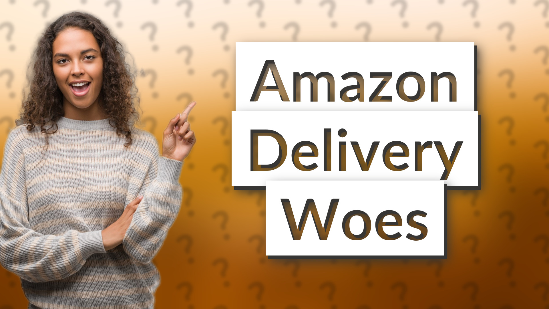 Amazon Delivery Woes