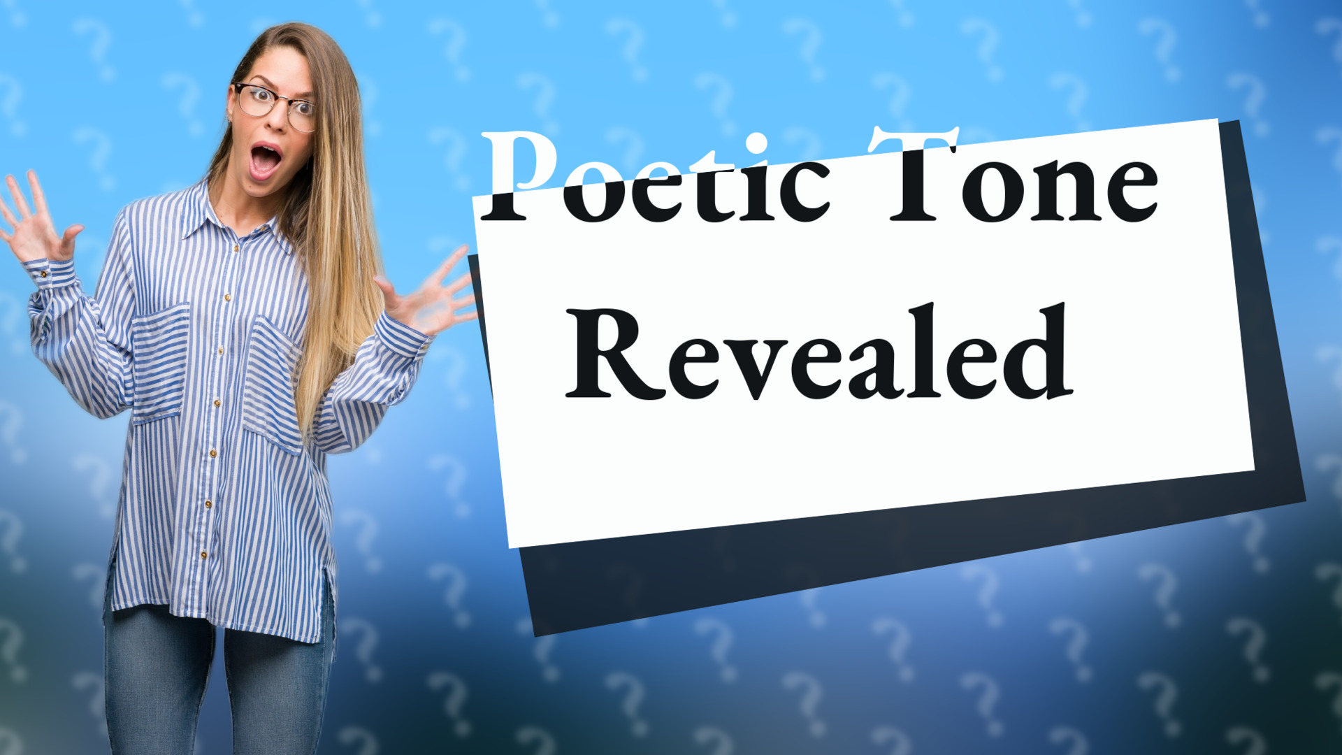 Poetic Tone Revealed