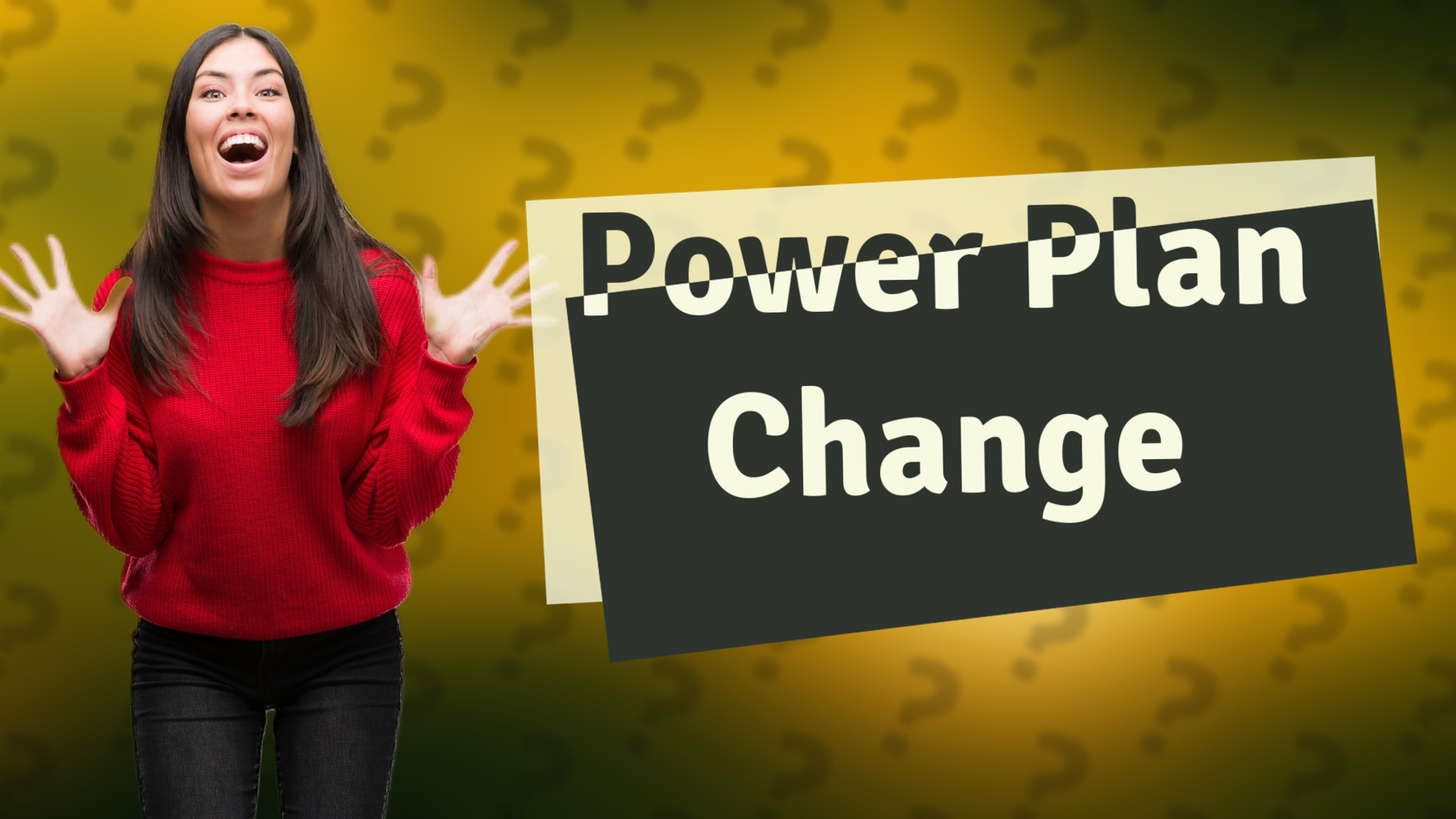 Power Plan Change