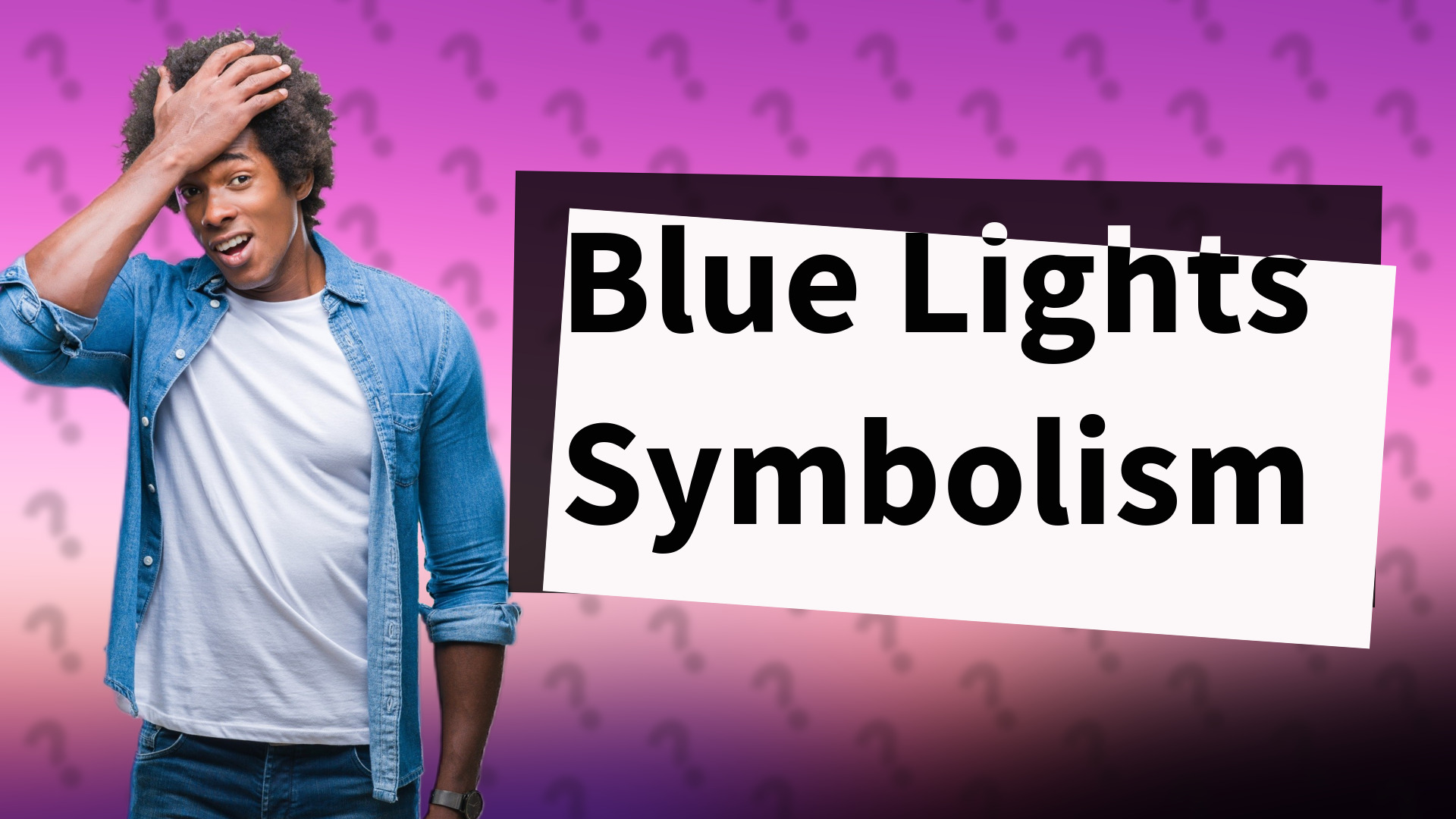 Blue Lights Symbolism