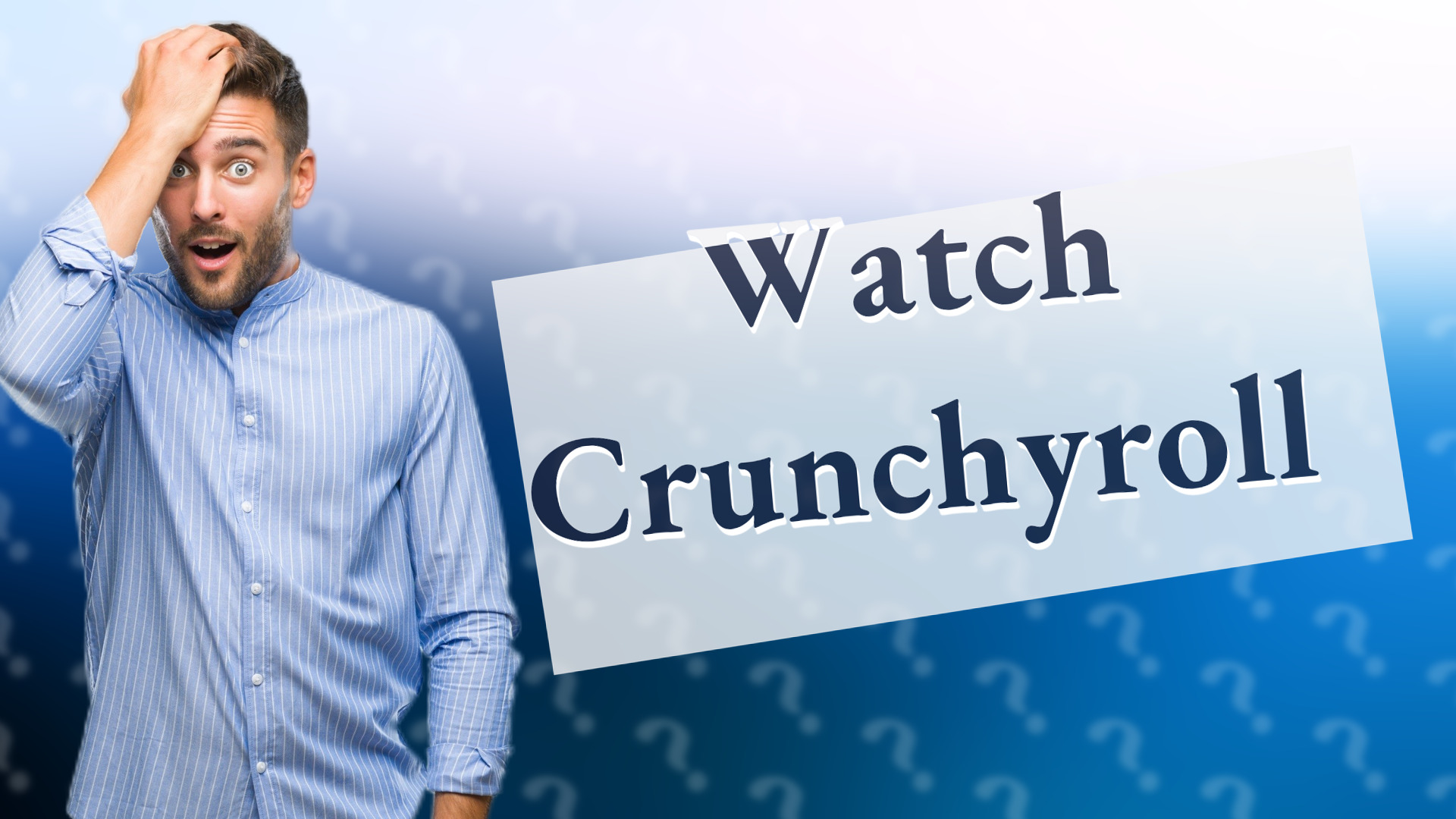 Watch Crunchyroll