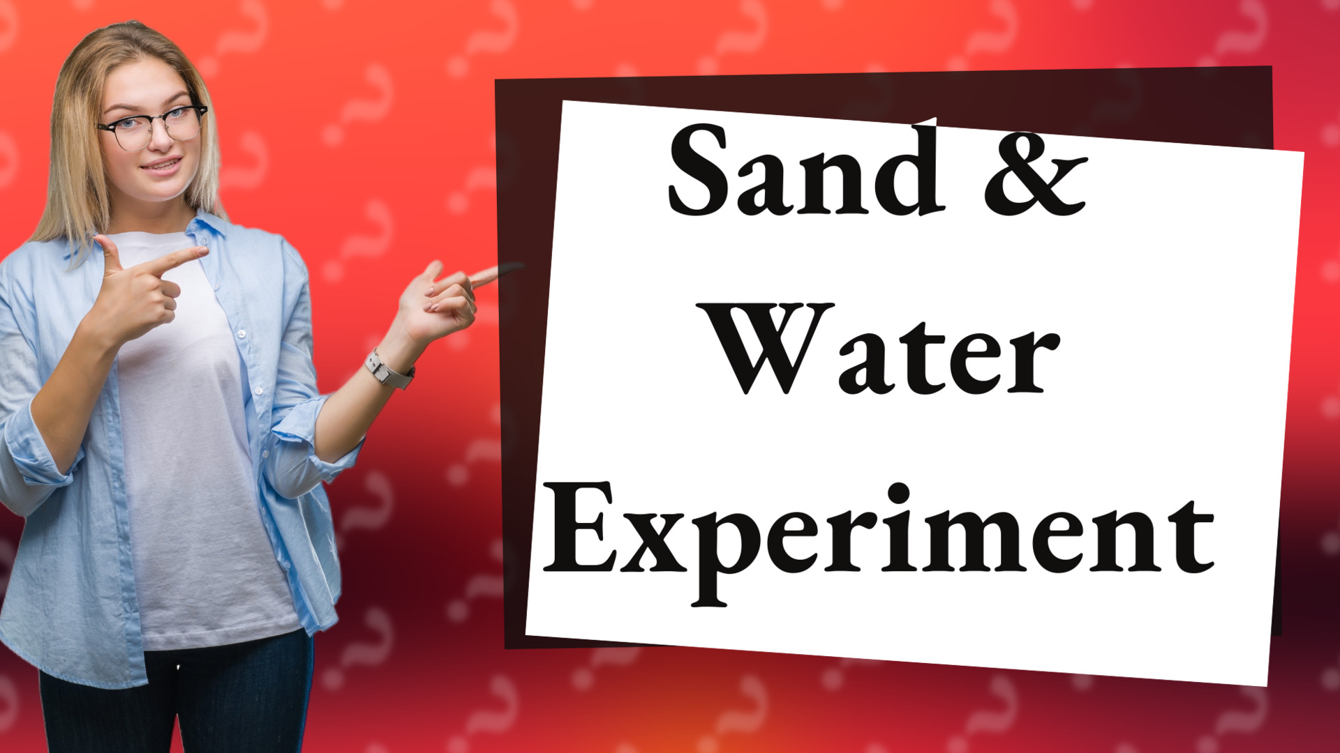 Sand & Water Experiment