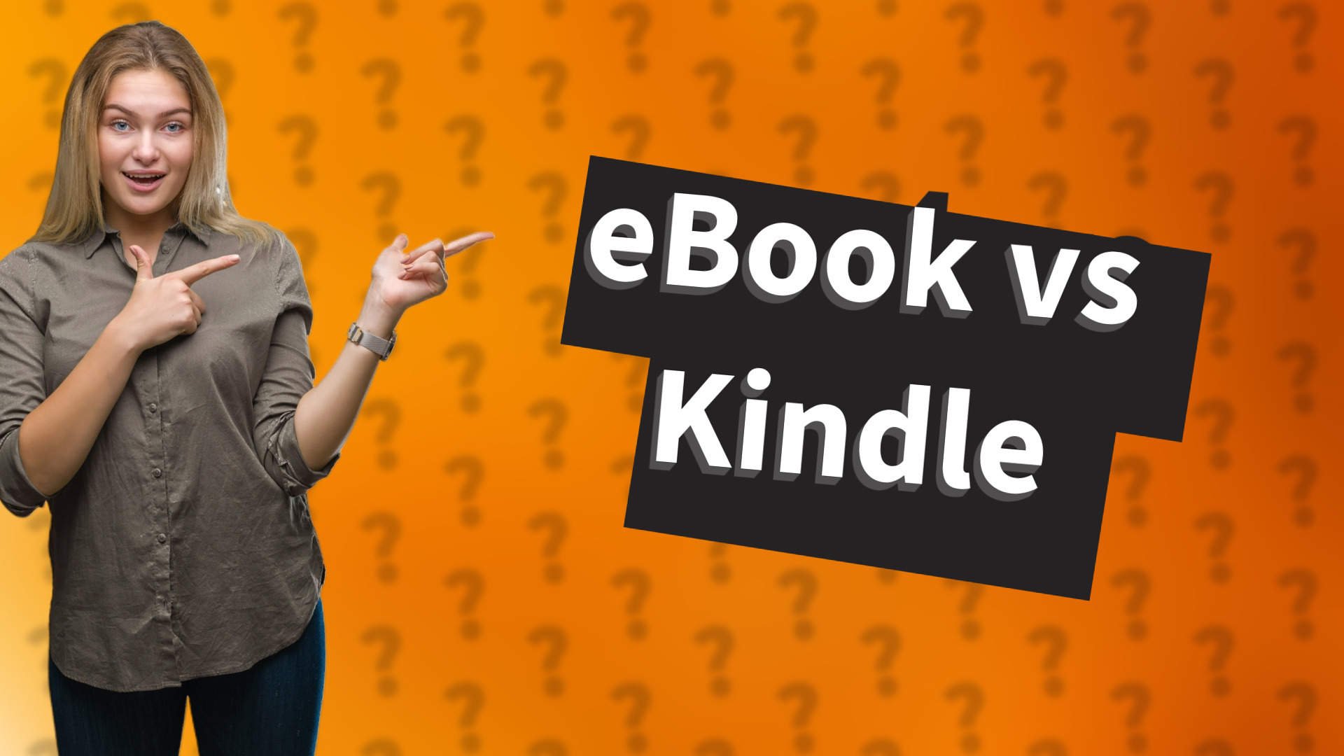 eBook vs Kindle