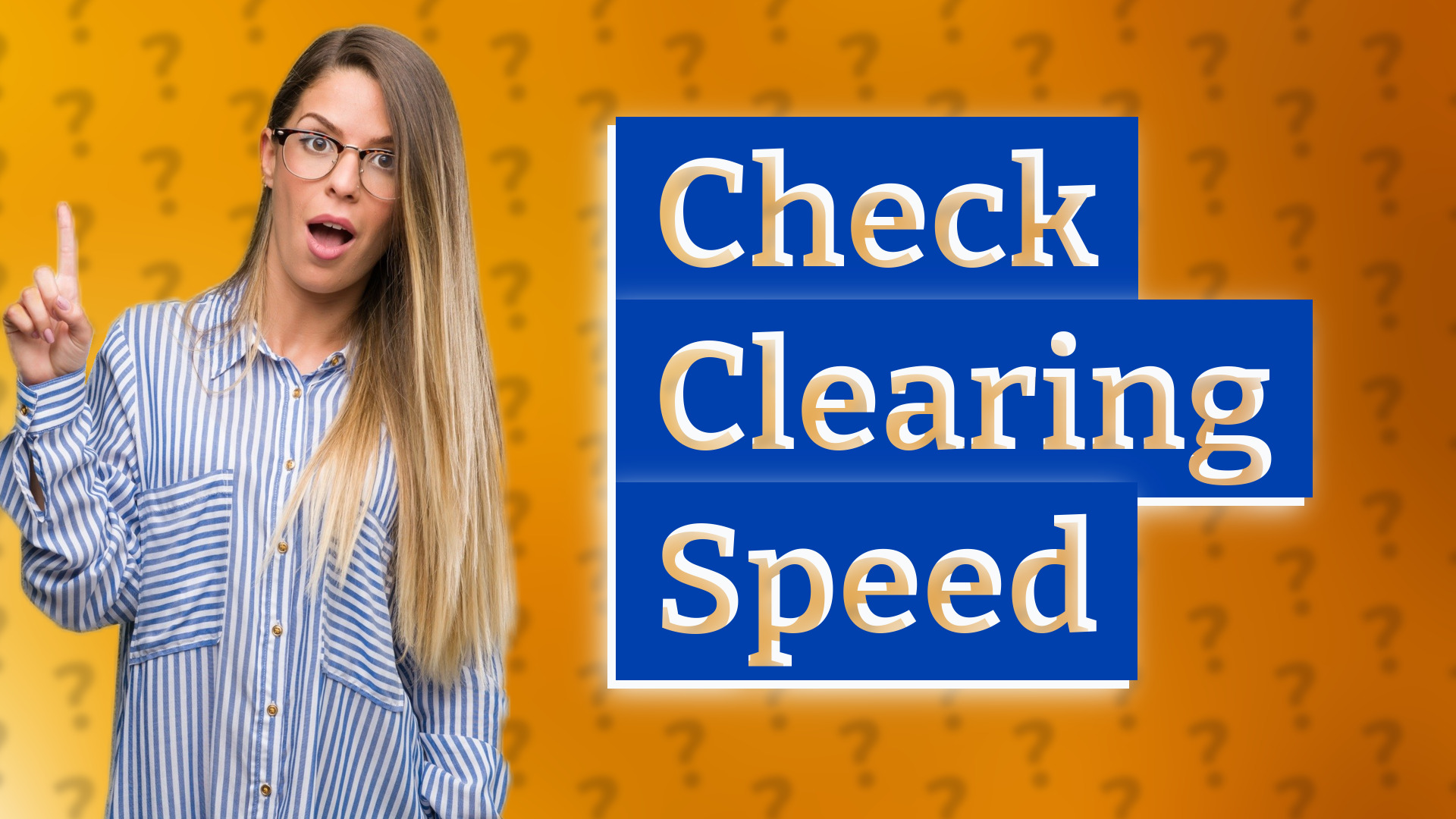 Check Clearing Speed