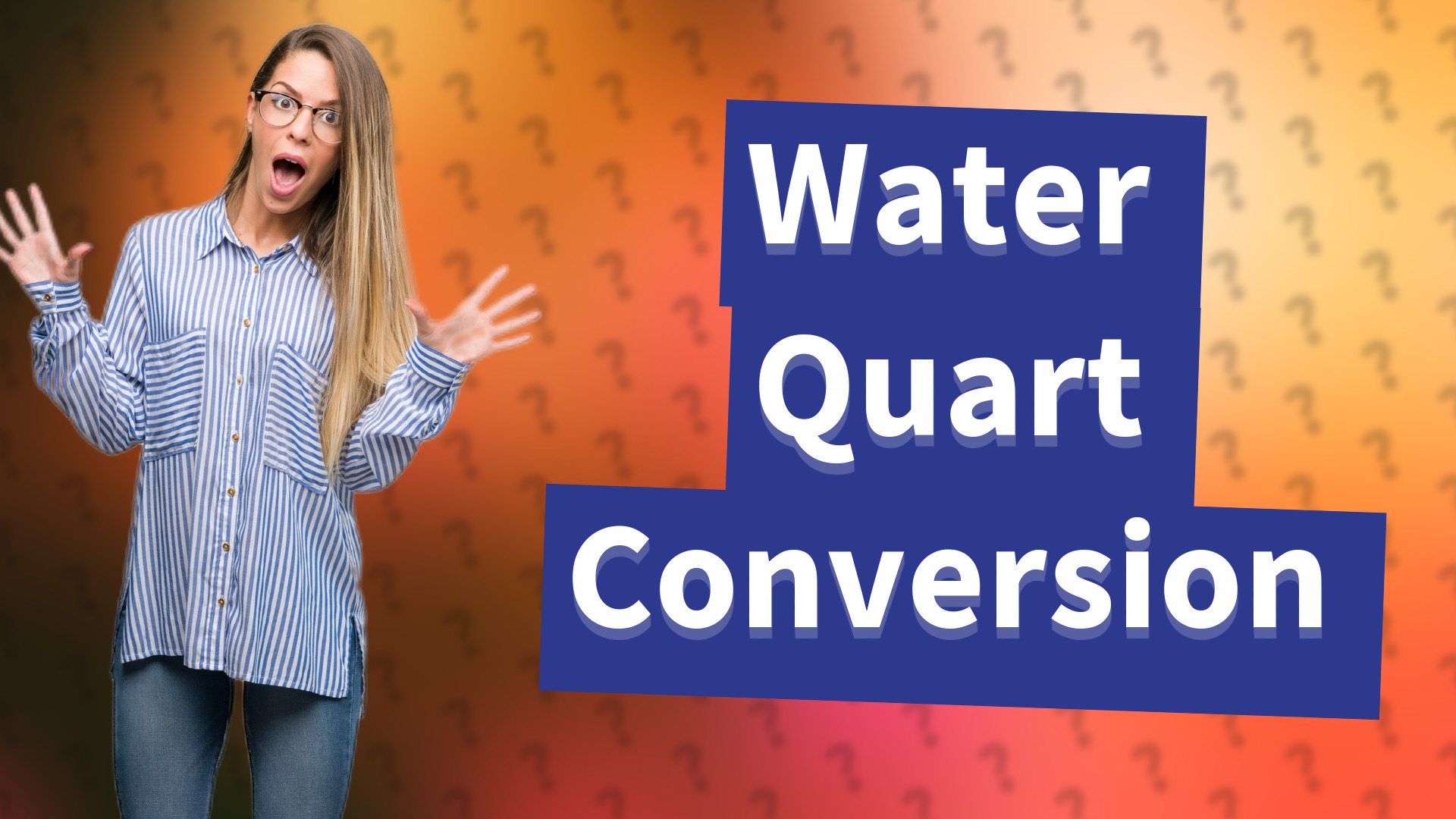 Water Quart Conversion