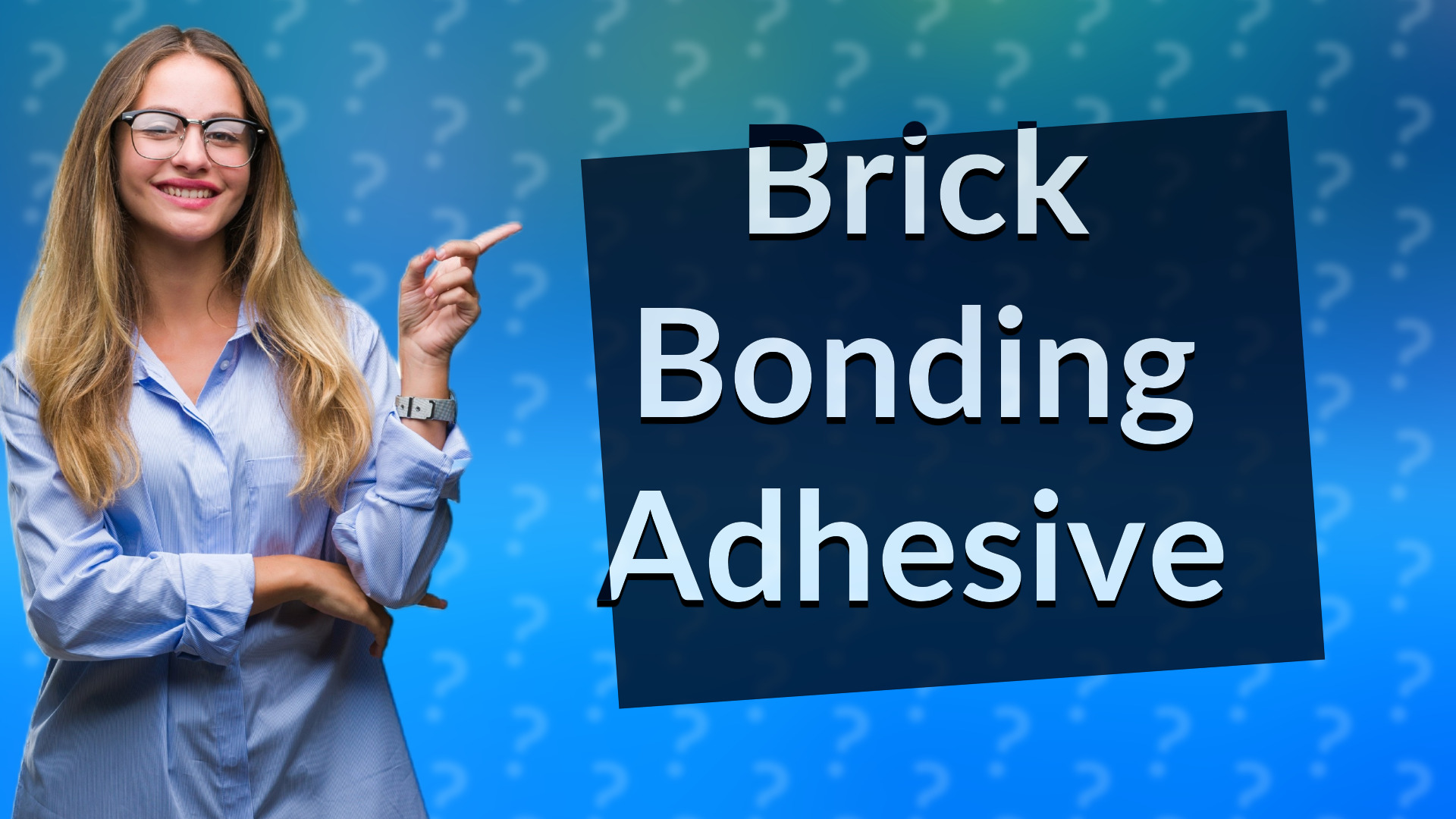Brick Bonding Adhesive