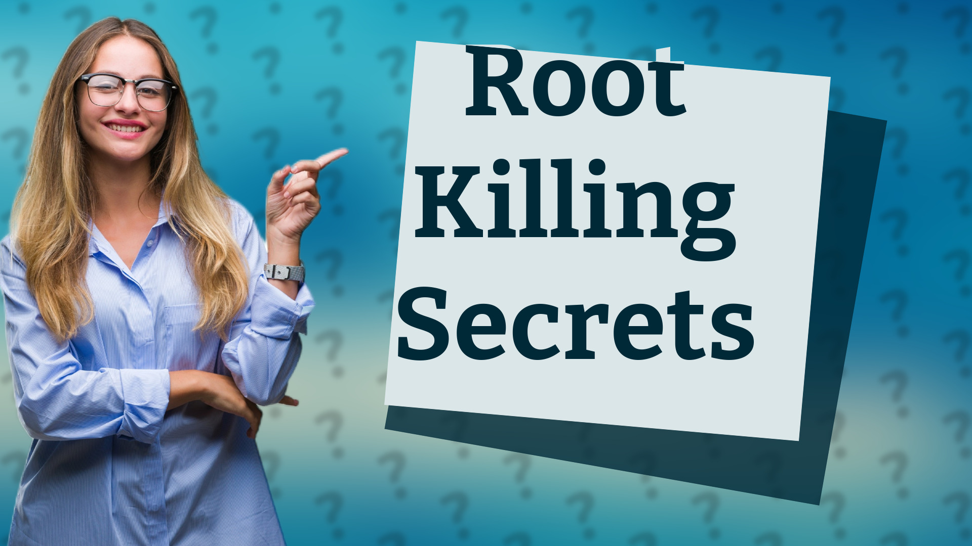 Root Killing Secrets