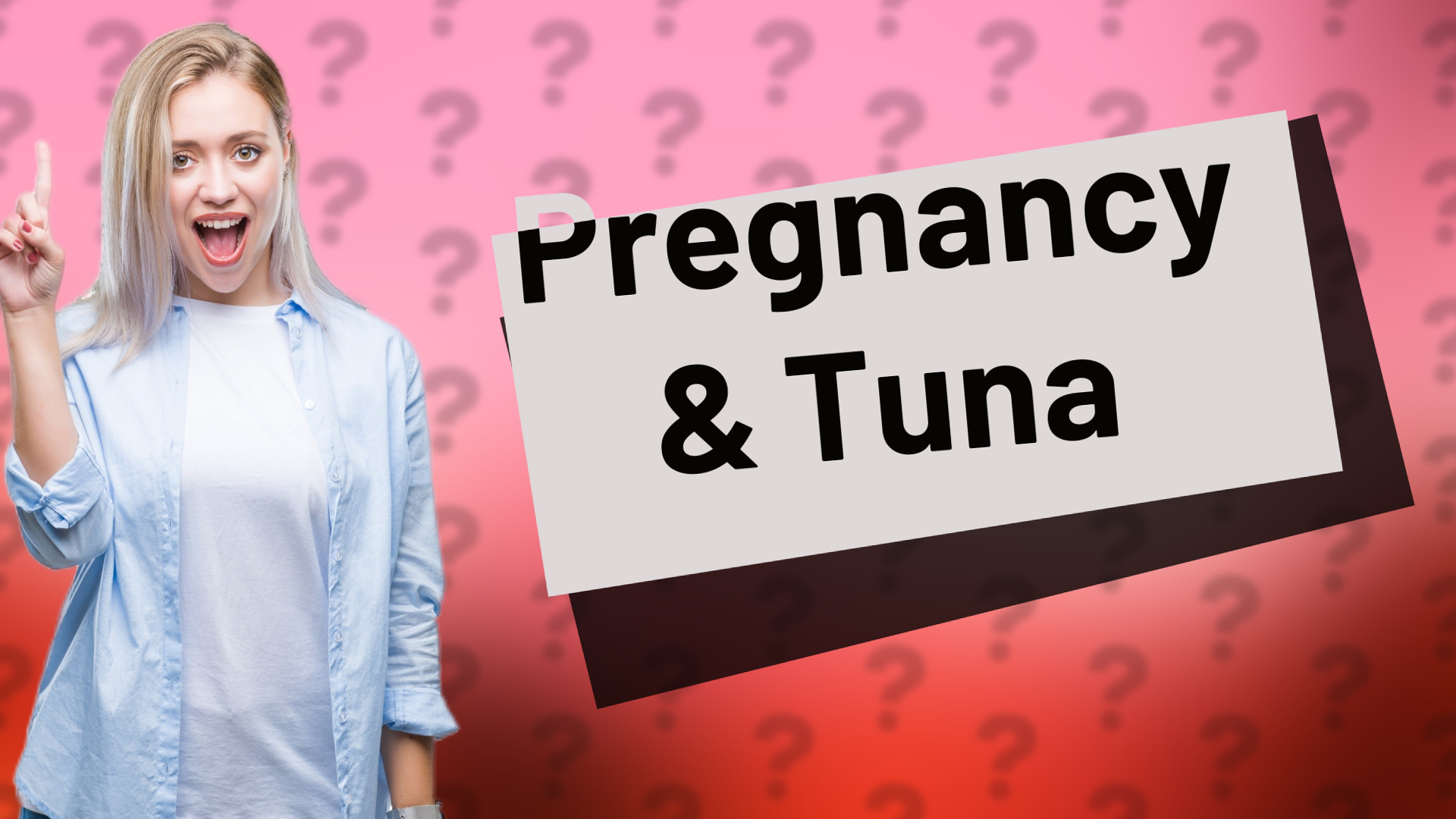 Pregnancy & Tuna