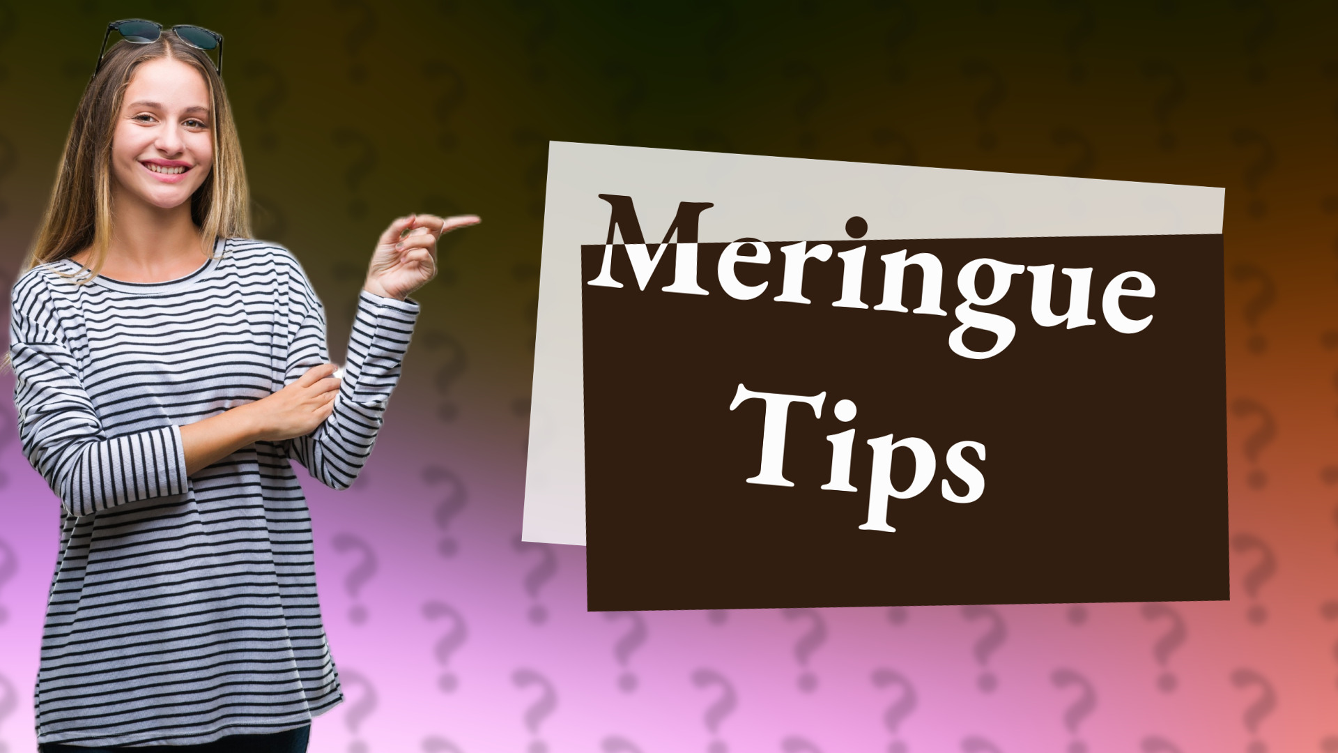 Meringue Tips
