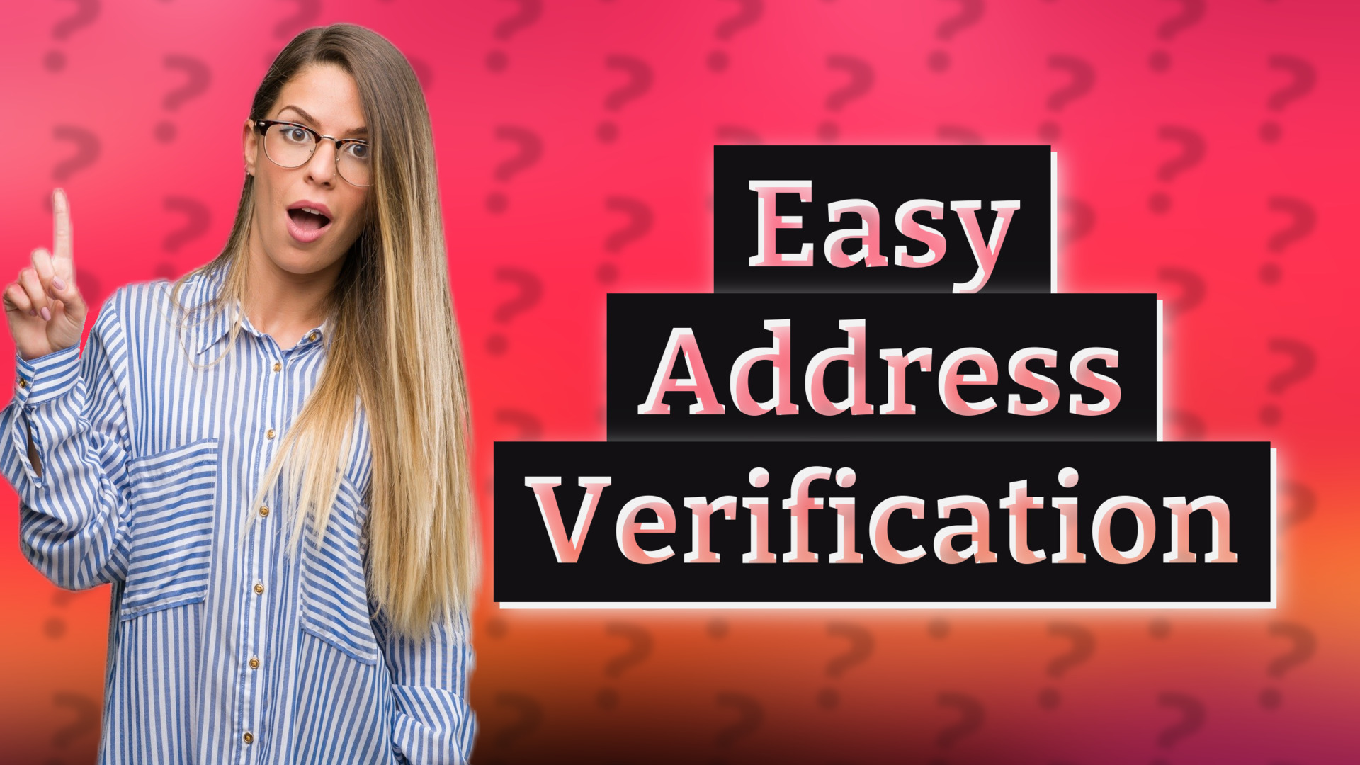 Easy Address Verification