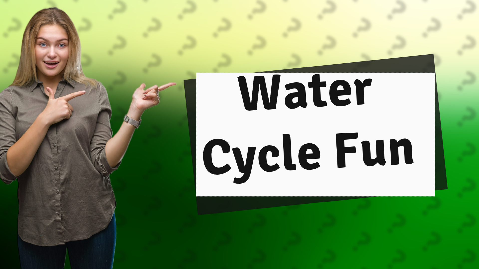 Water Cycle Fun