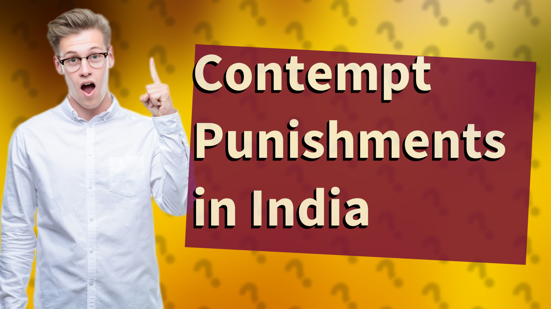 Contempt Punishments in India