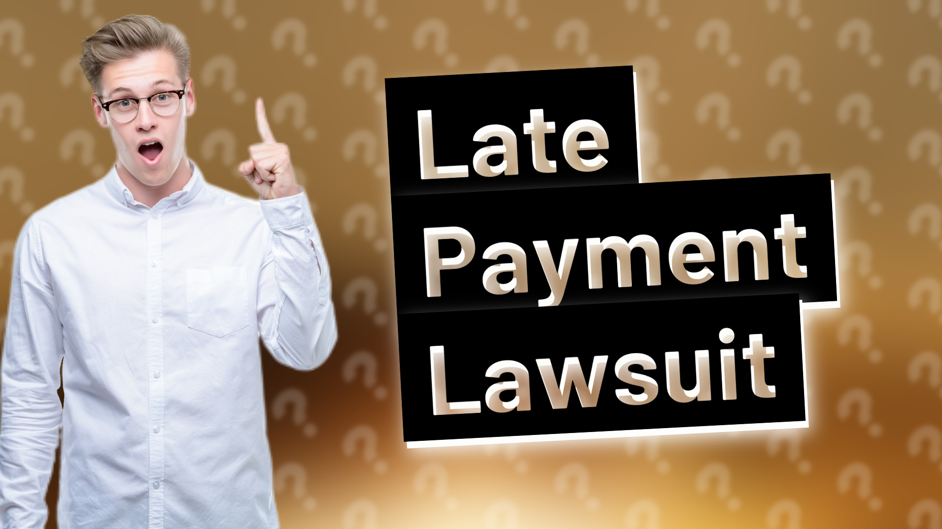 Late Payment Lawsuit