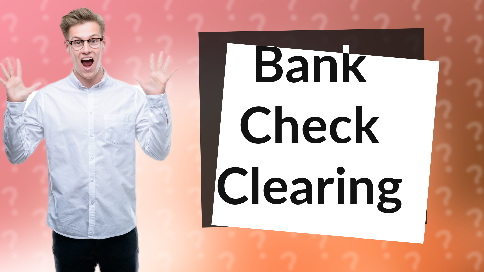 Bank Check Clearing