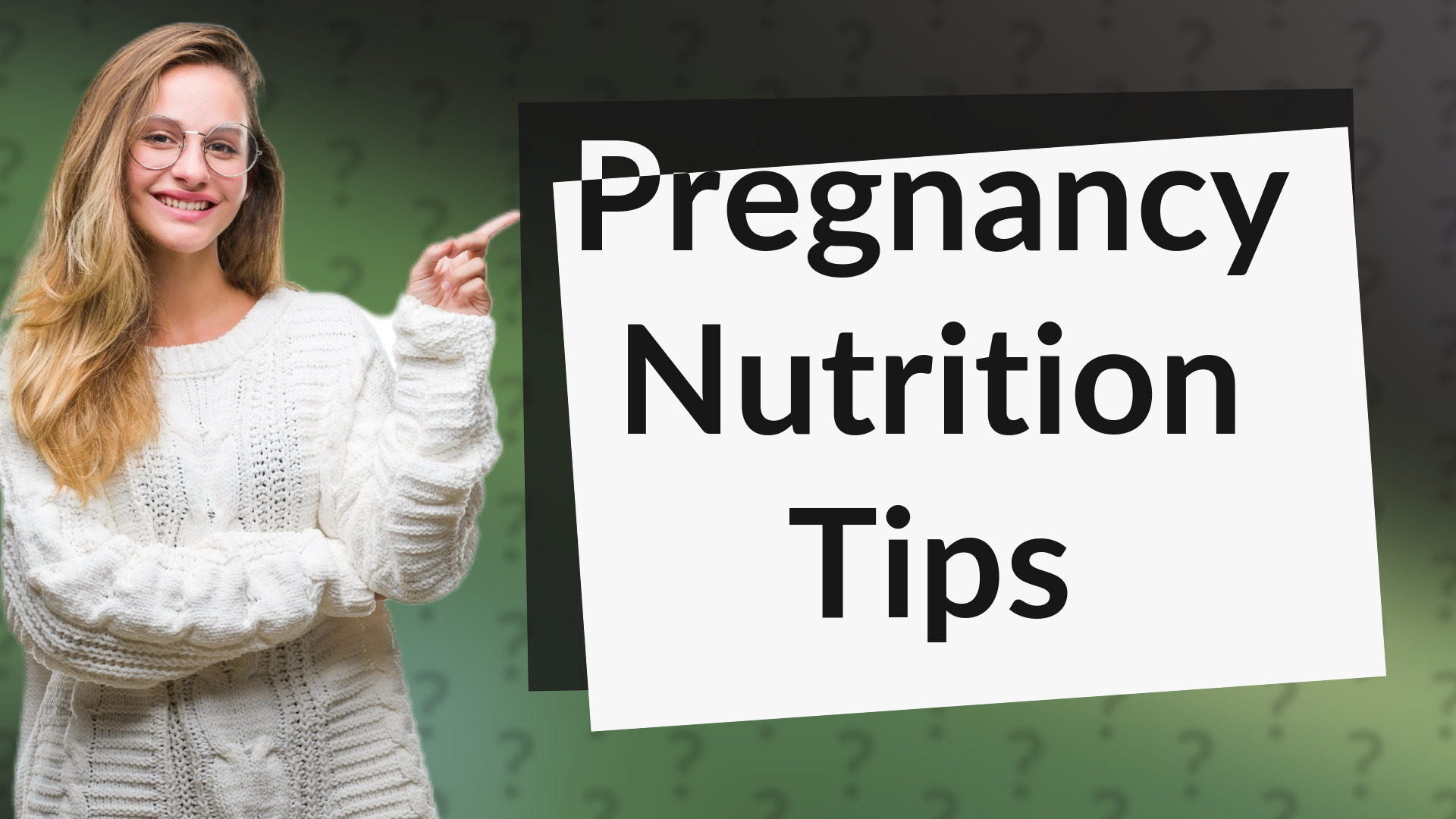 Pregnancy Nutrition Tips
