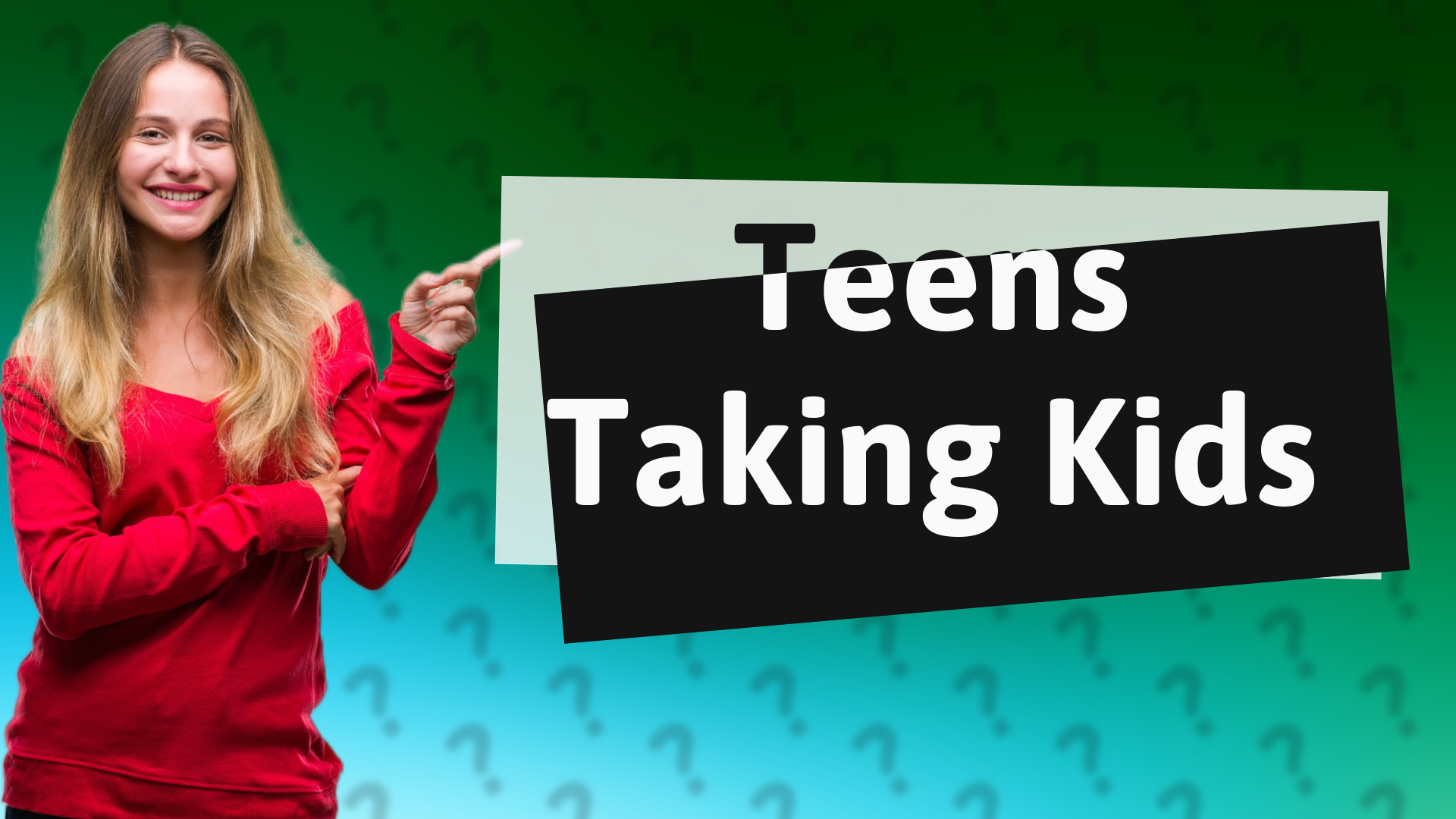 Teens Taking Kids
