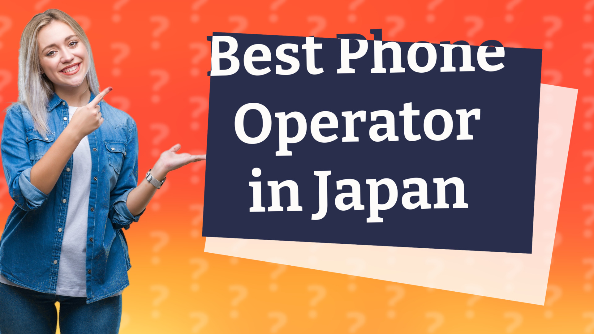 Best Phone Operator in Japan