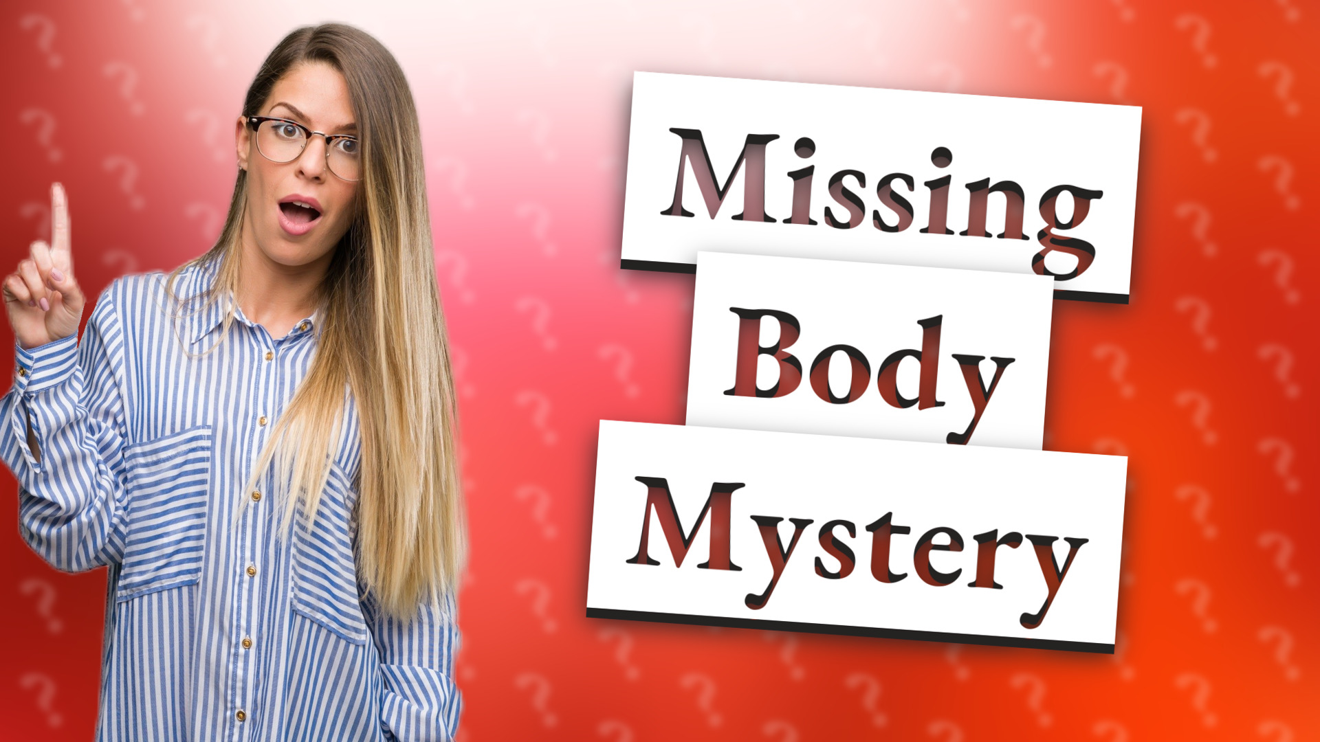Missing Body Mystery
