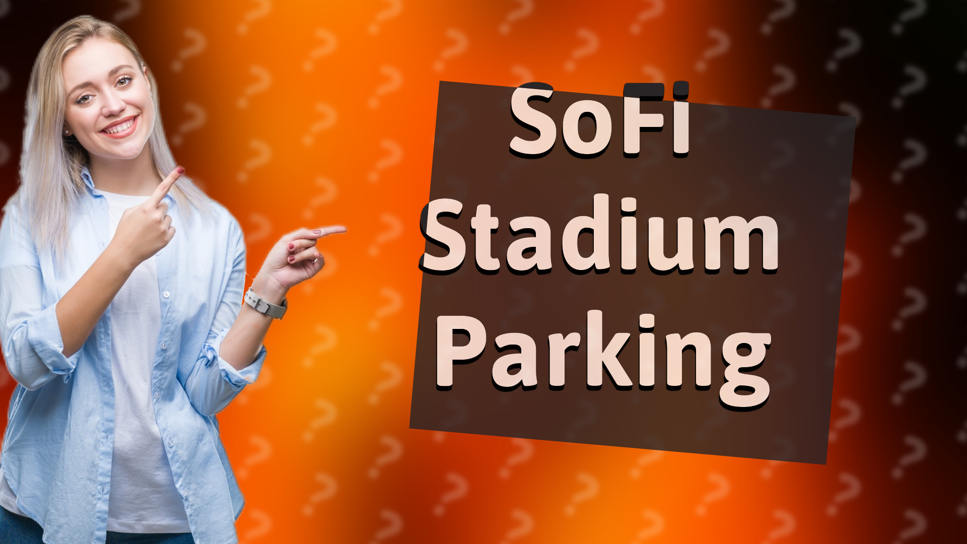 SoFi Stadium Parking