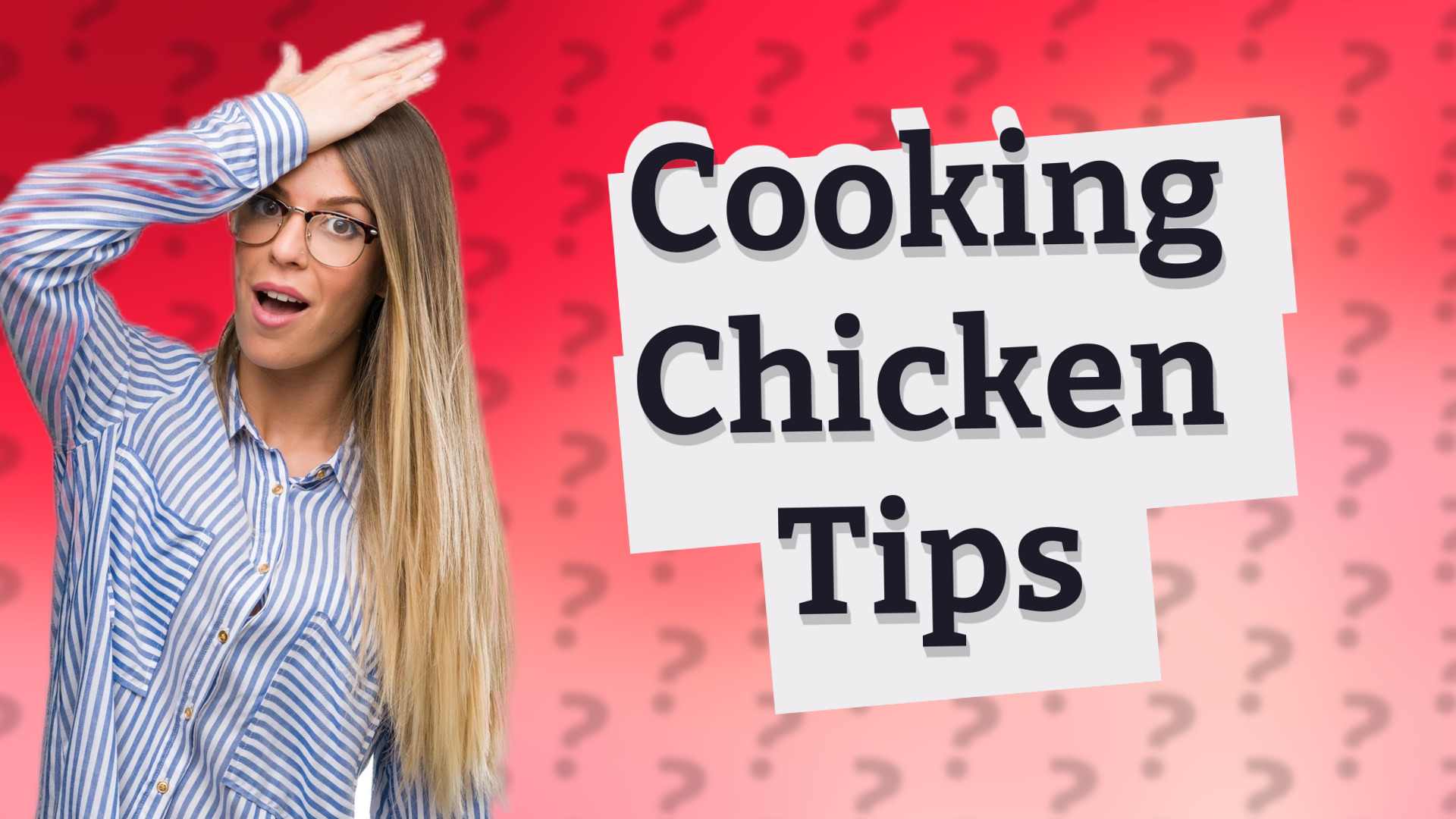 Cooking Chicken Tips