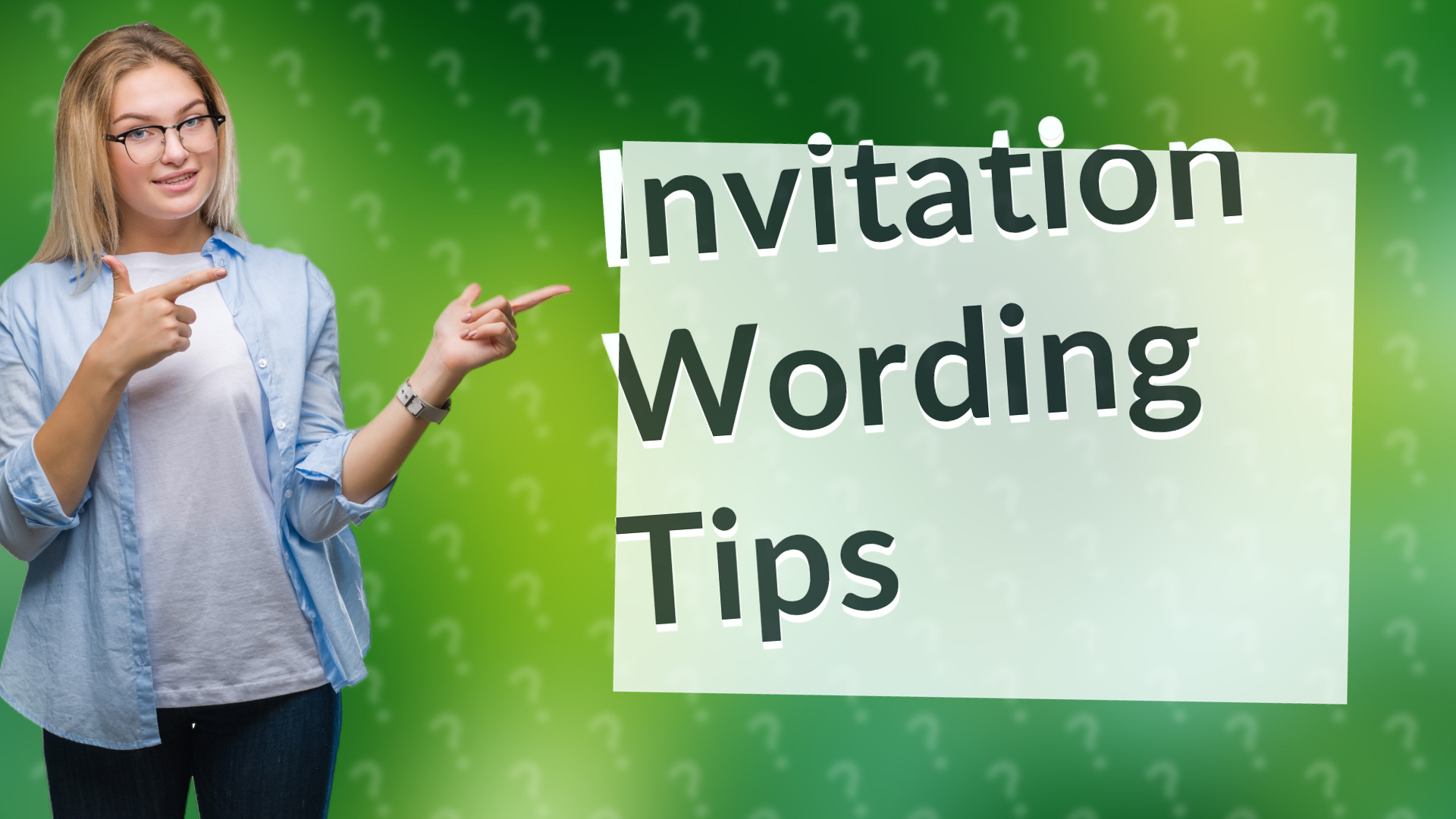 Invitation Wording Tips