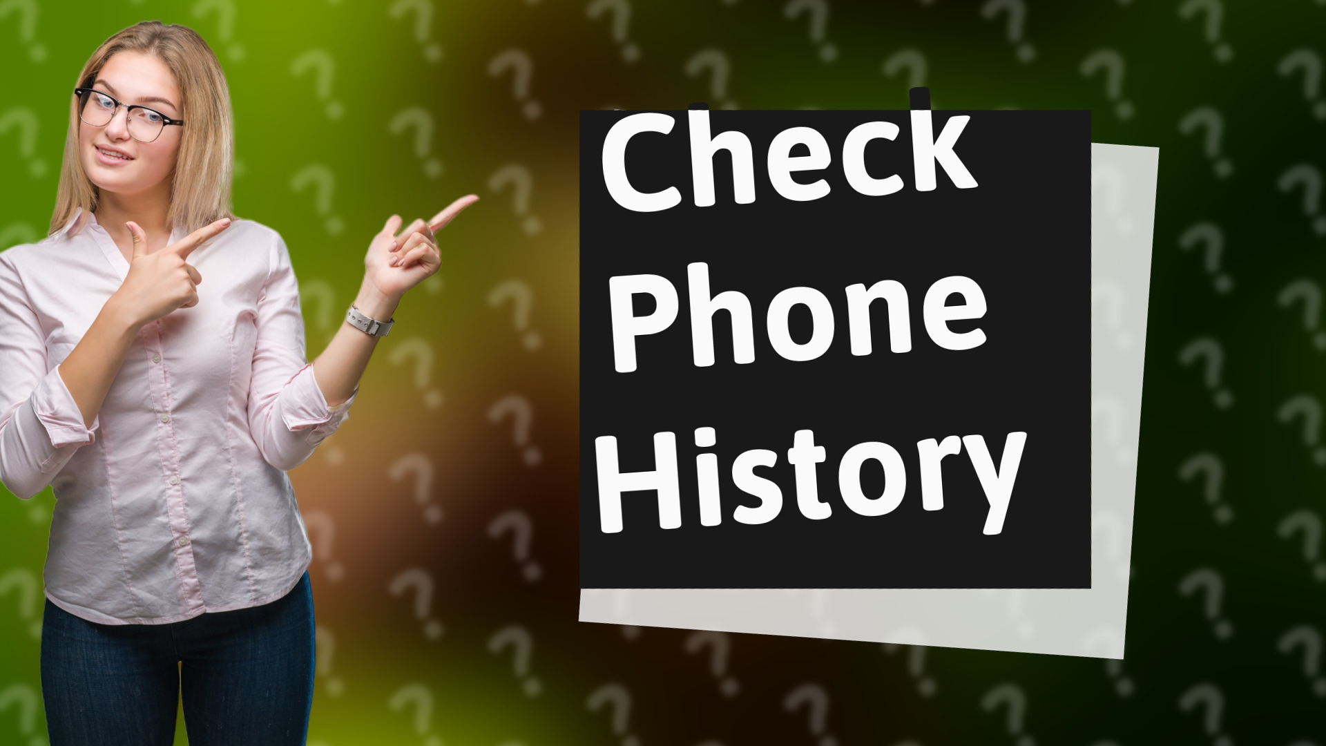 Check Phone History
