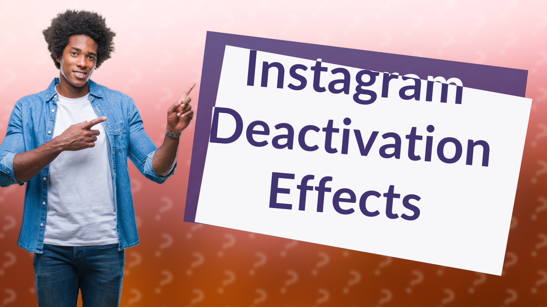 Instagram Deactivation Effects