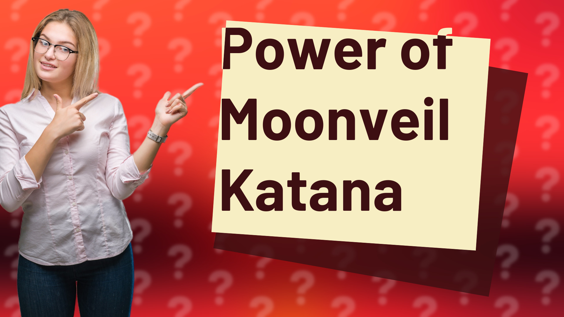 Power of Moonveil Katana