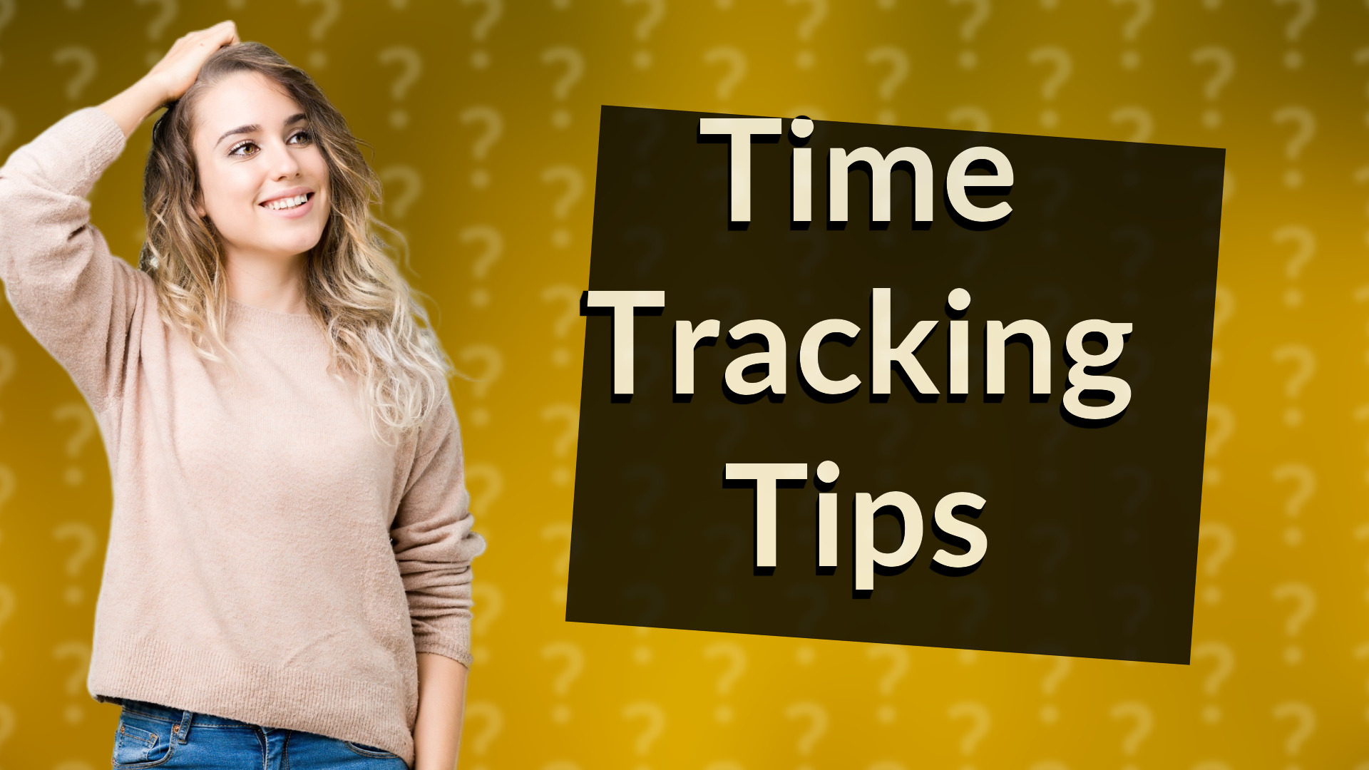 Time Tracking Tips