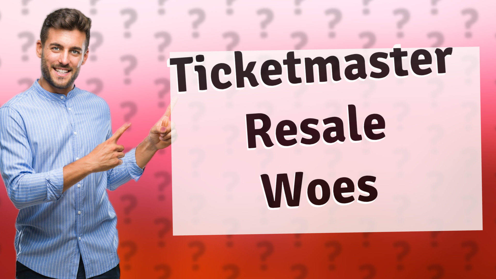 Ticketmaster Resale Woes