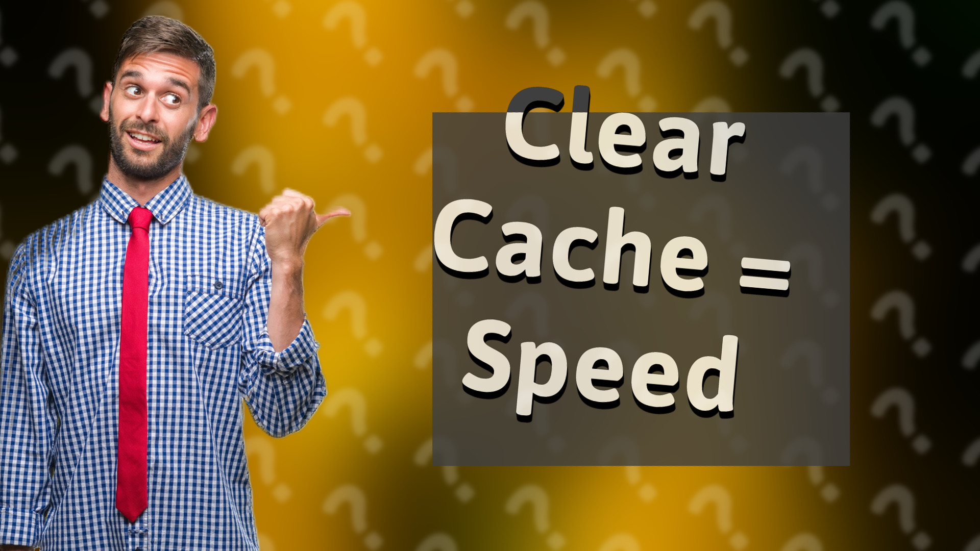 Clear Cache = Speed