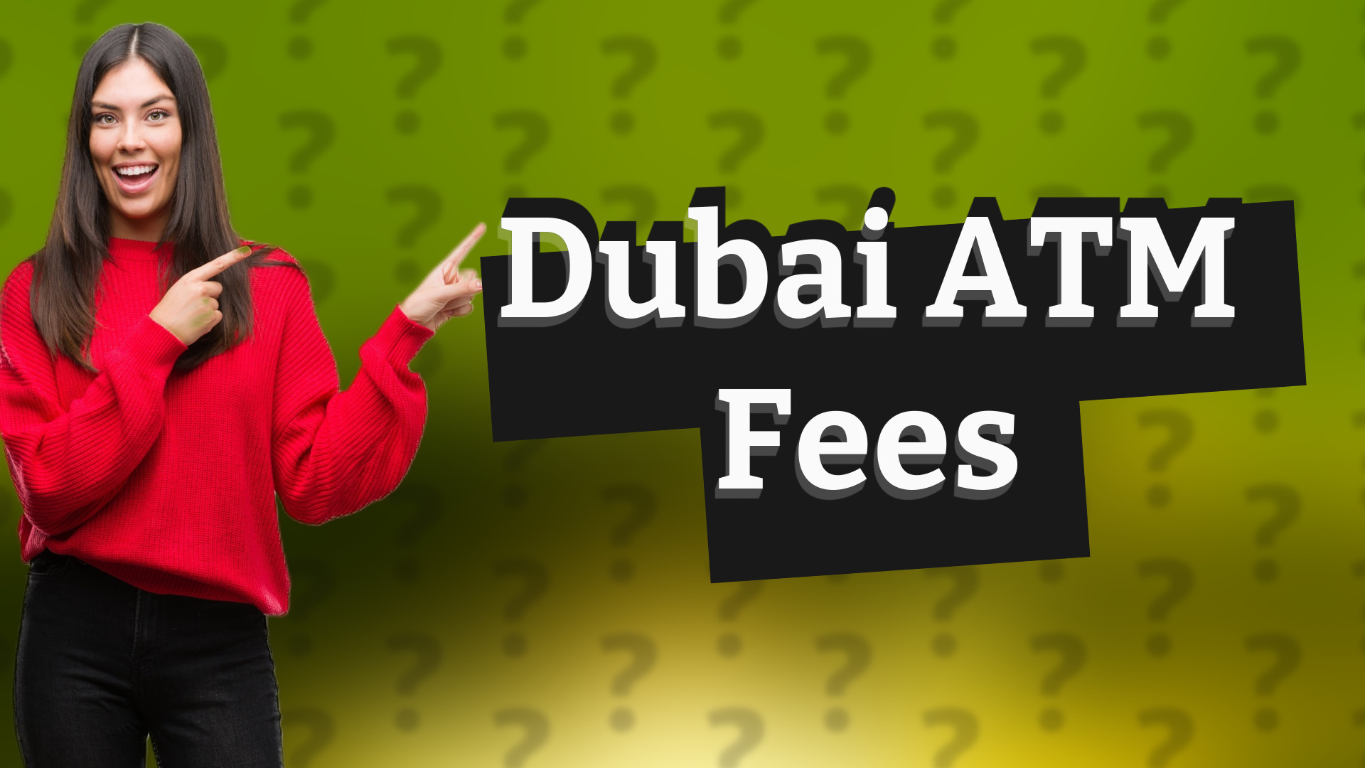 Dubai ATM Fees