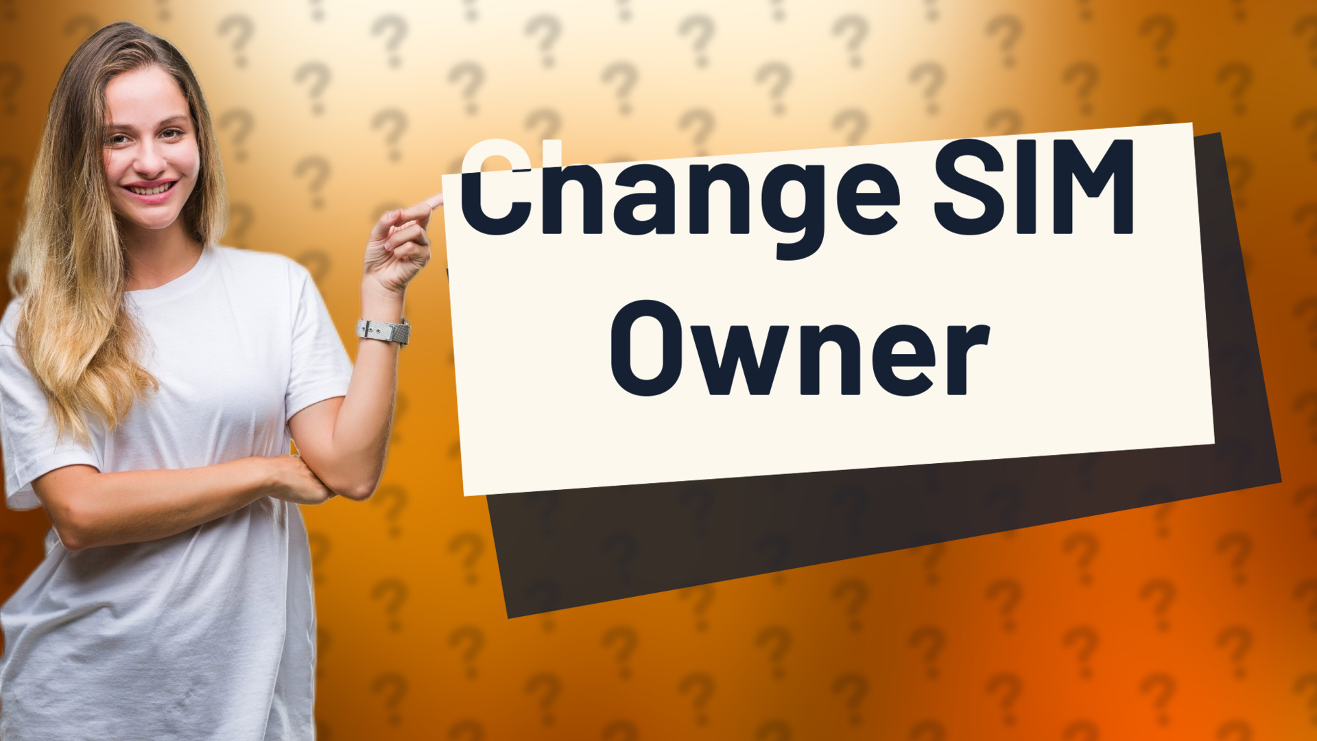 Change SIM Owner