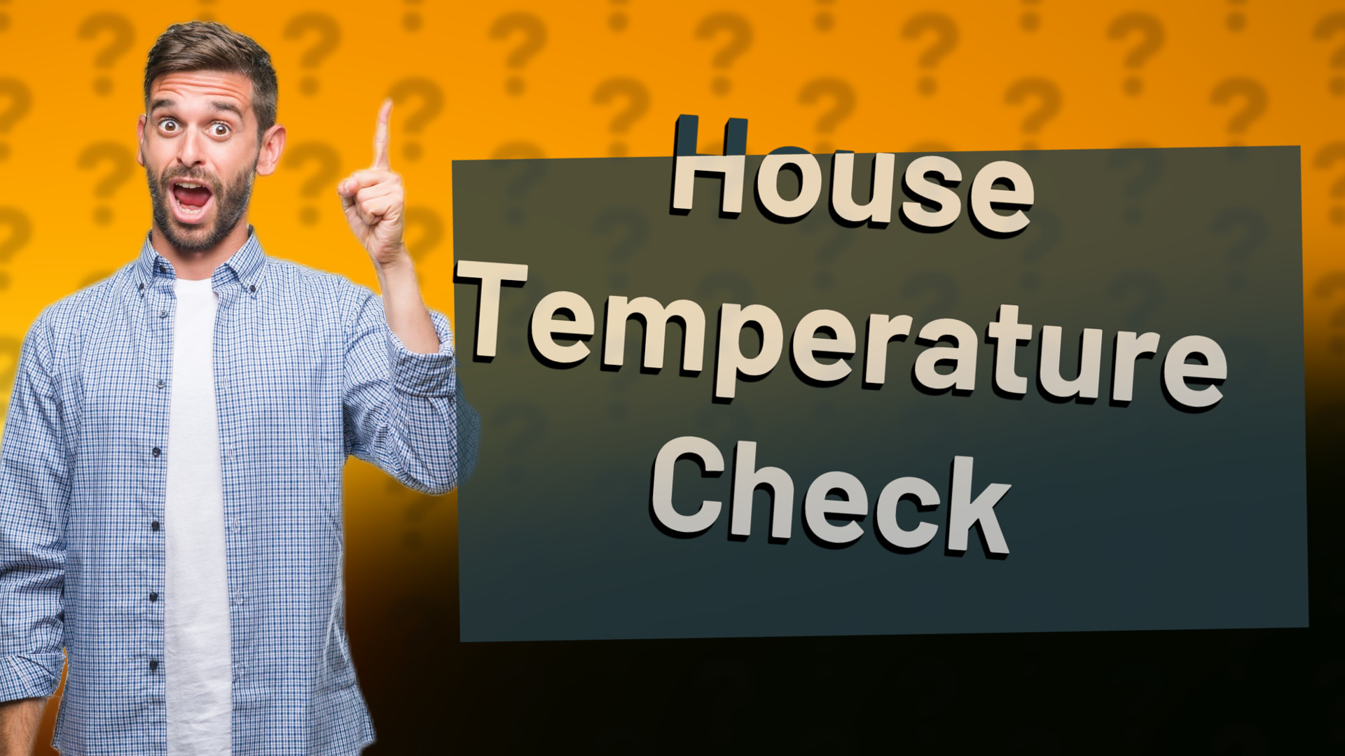 House Temperature Check