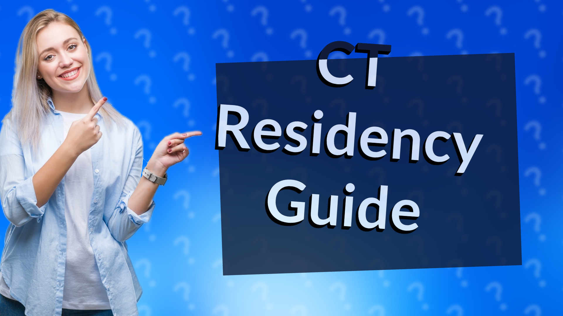 CT Residency Guide