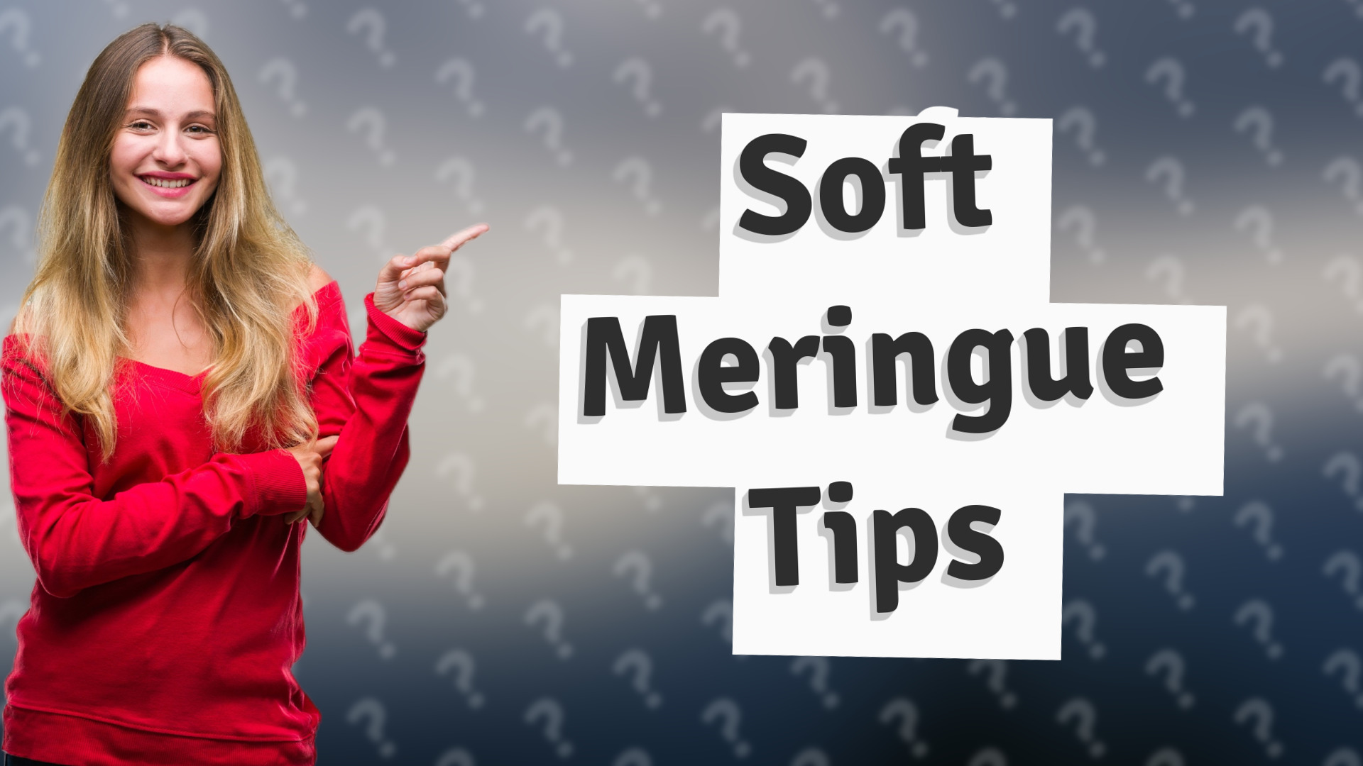 Soft Meringue Tips