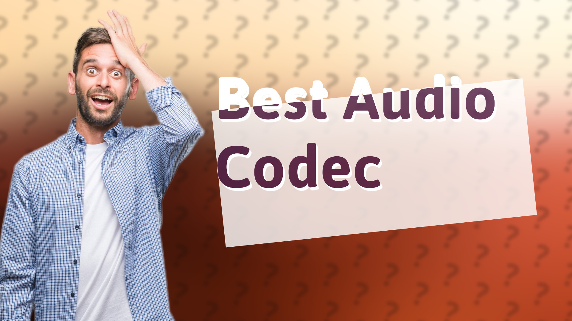 Best Audio Codec