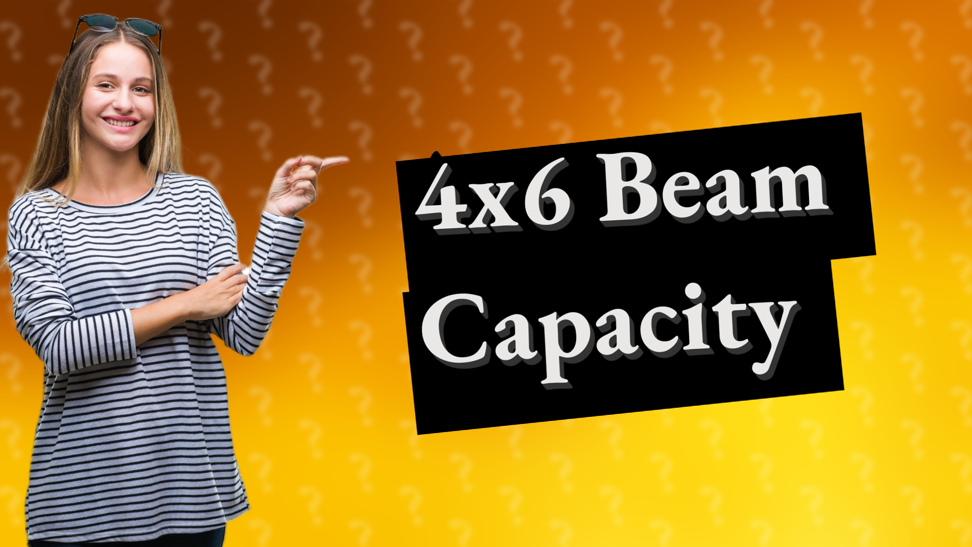 4x6 Beam Capacity