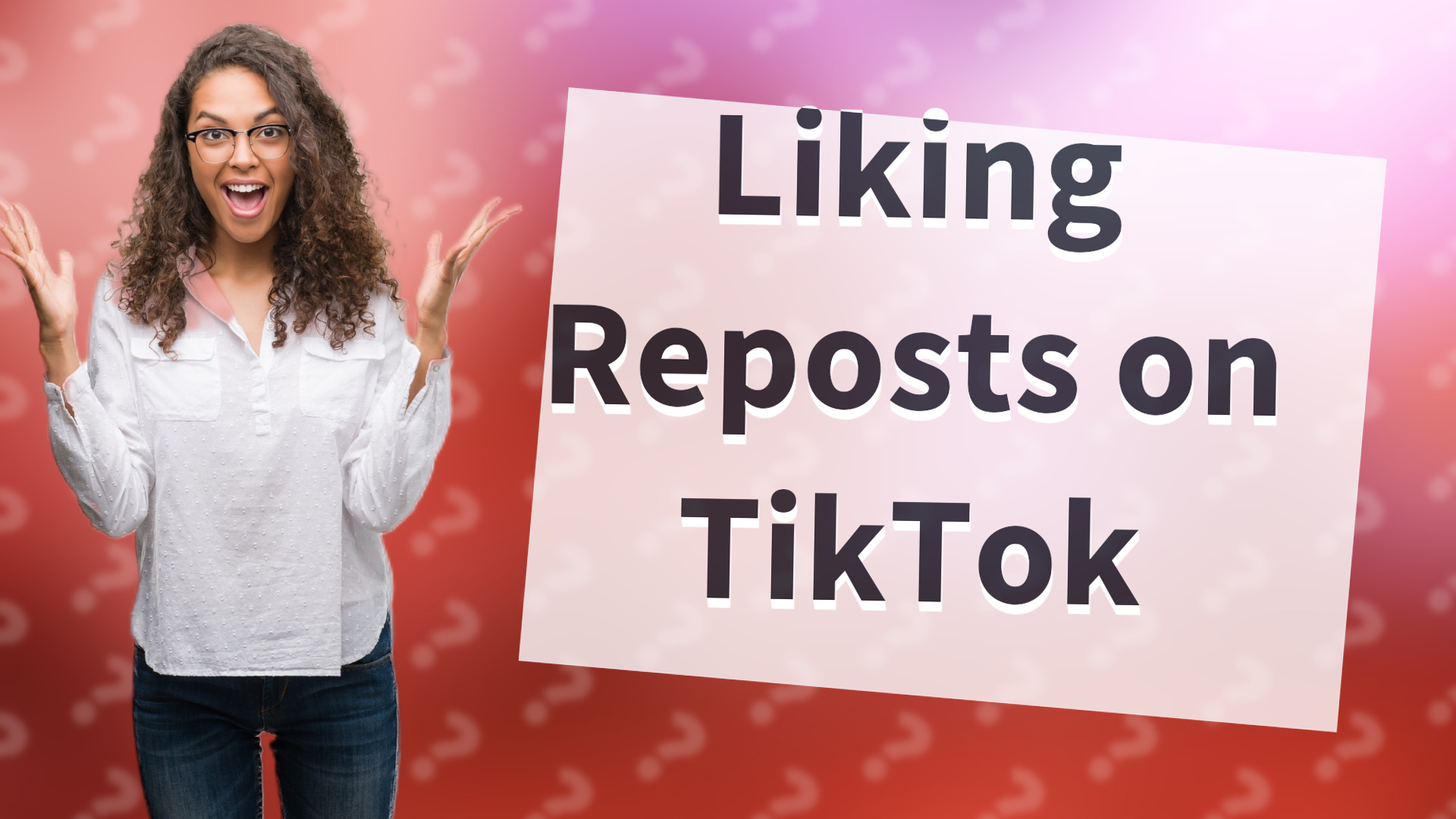 Liking Reposts on TikTok