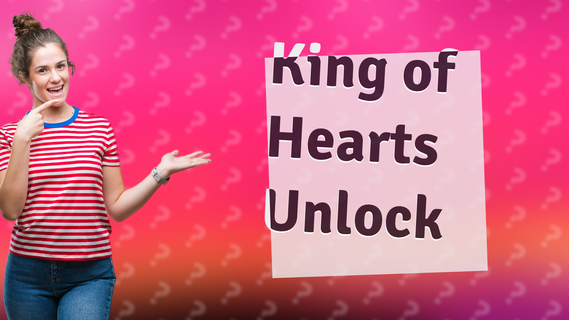 King of Hearts Unlock